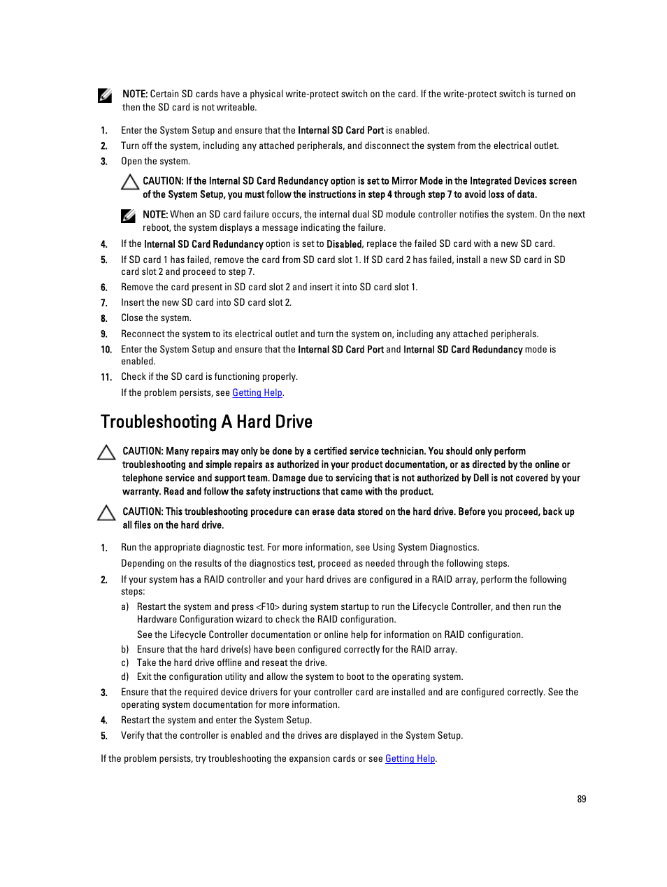 Troubleshooting a hard drive | Dell PowerVault DR4100 User Manual | Page 89 / 122