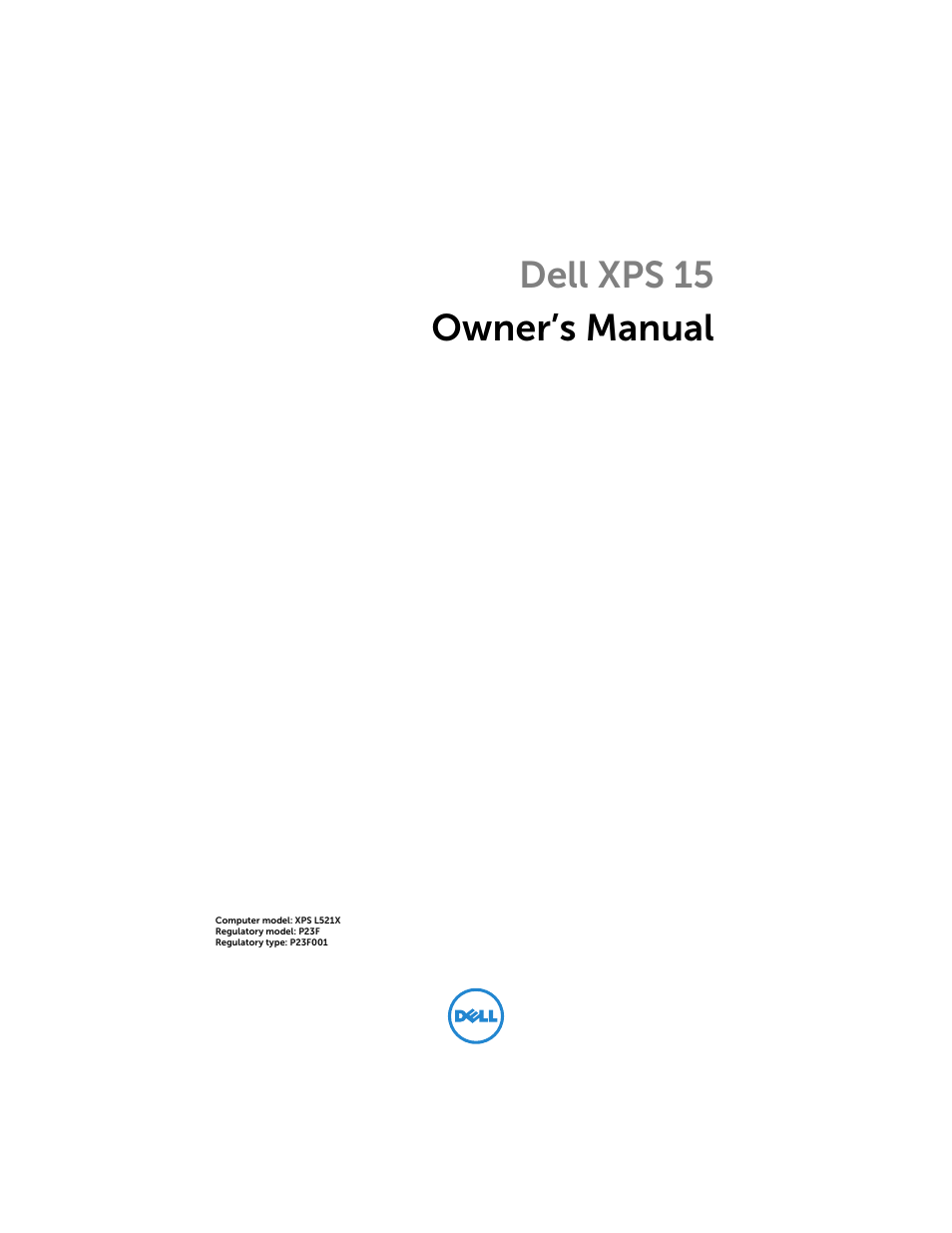 Dell XPS 15 (L521X, Mid 2012) User Manual | 72 pages