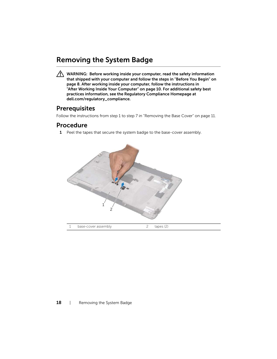 Removing the system badge, Prerequisites, Procedure | Dell XPS 15 (L521X, Mid 2012) User Manual | Page 18 / 72