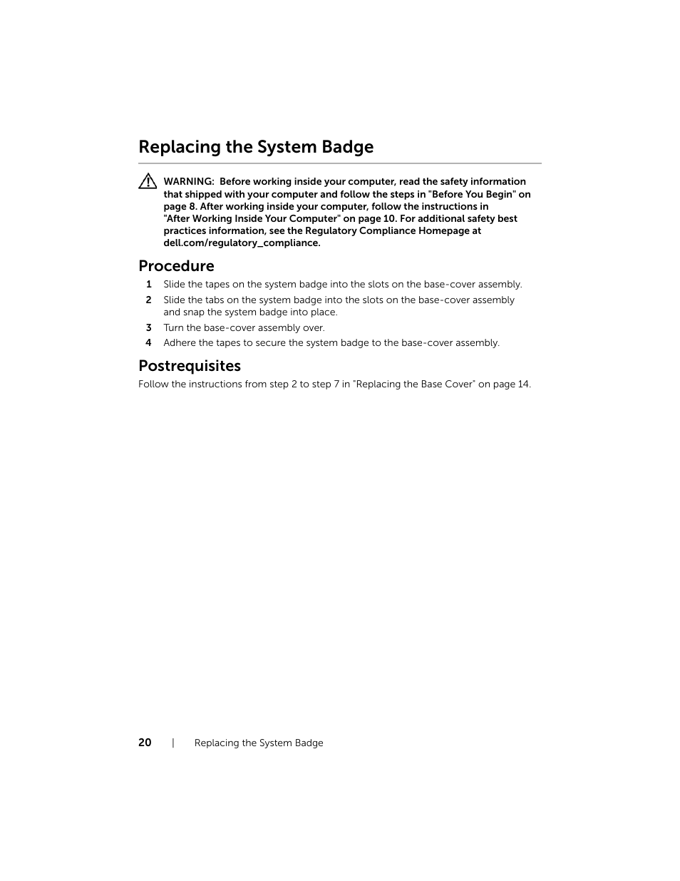 Replacing the system badge, Procedure, Postrequisites | Dell XPS 15 (L521X, Mid 2012) User Manual | Page 20 / 72
