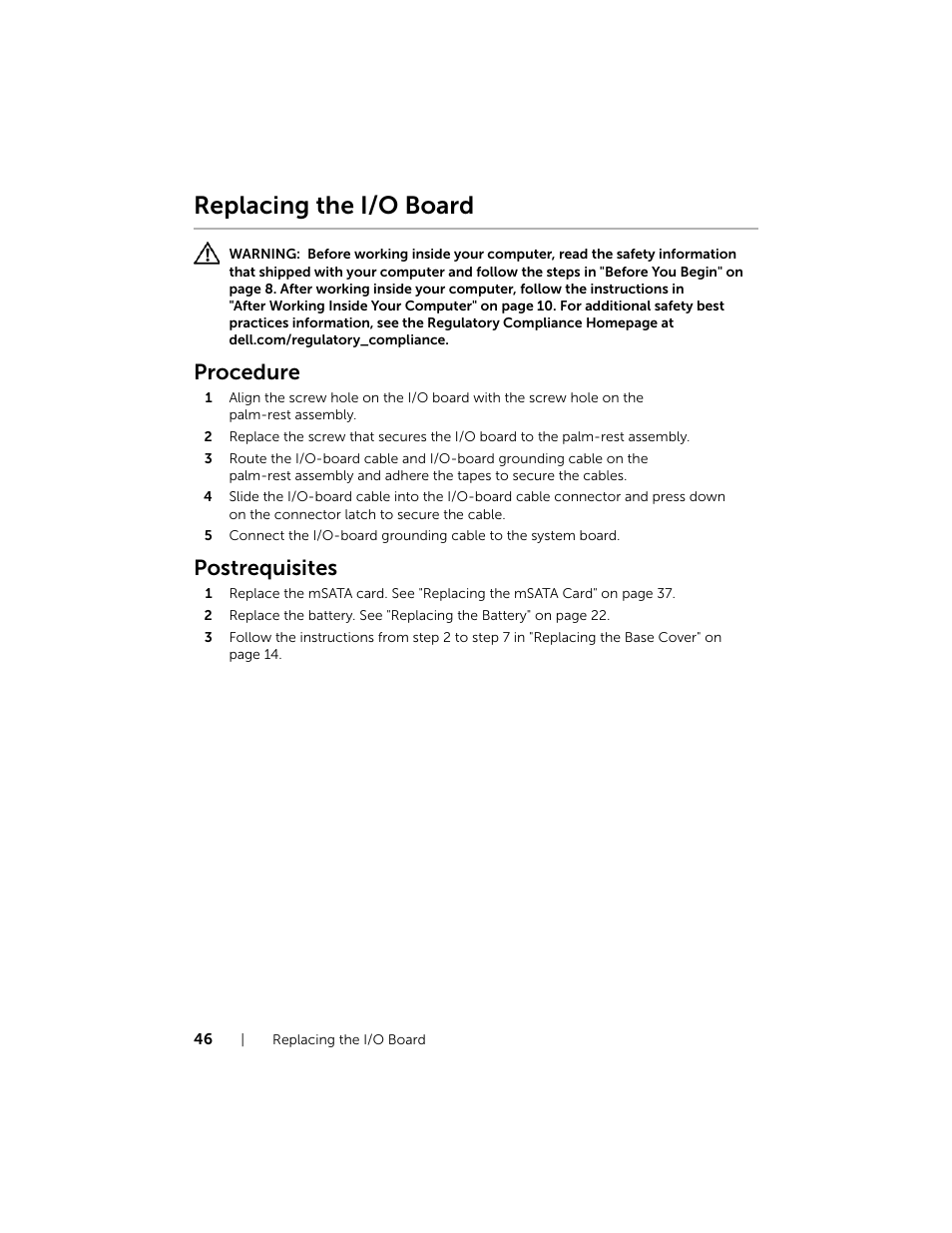 Replacing the i/o board, Procedure, Postrequisites | Dell XPS 15 (L521X, Mid 2012) User Manual | Page 46 / 72