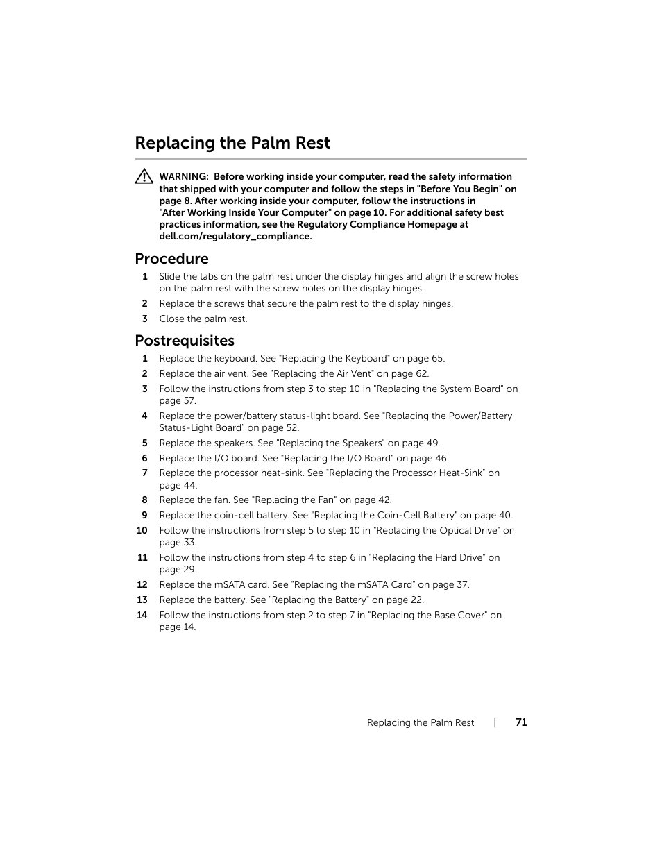 Replacing the palm rest, Procedure, Postrequisites | Dell XPS 15 (L521X, Mid 2012) User Manual | Page 71 / 72