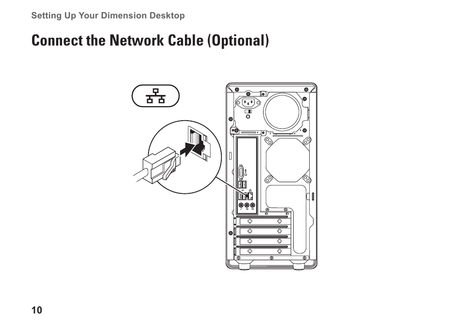 Connect the network cable (optional) | Dell Dimension 2010 User Manual | Page 12 / 90