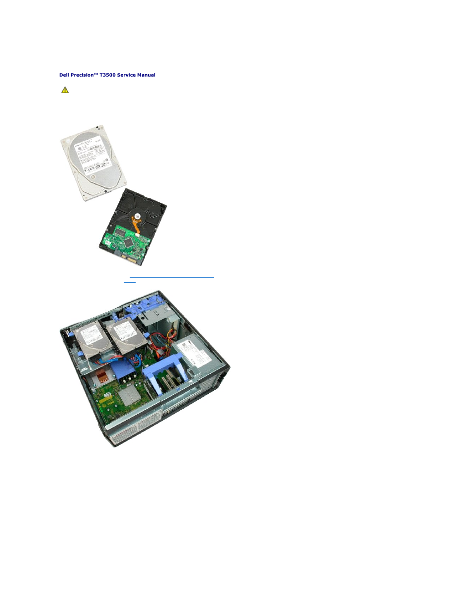 Hard drives, Removing the hard drives | Dell Precision T3500 (Early 2009) User Manual | Page 28 / 77