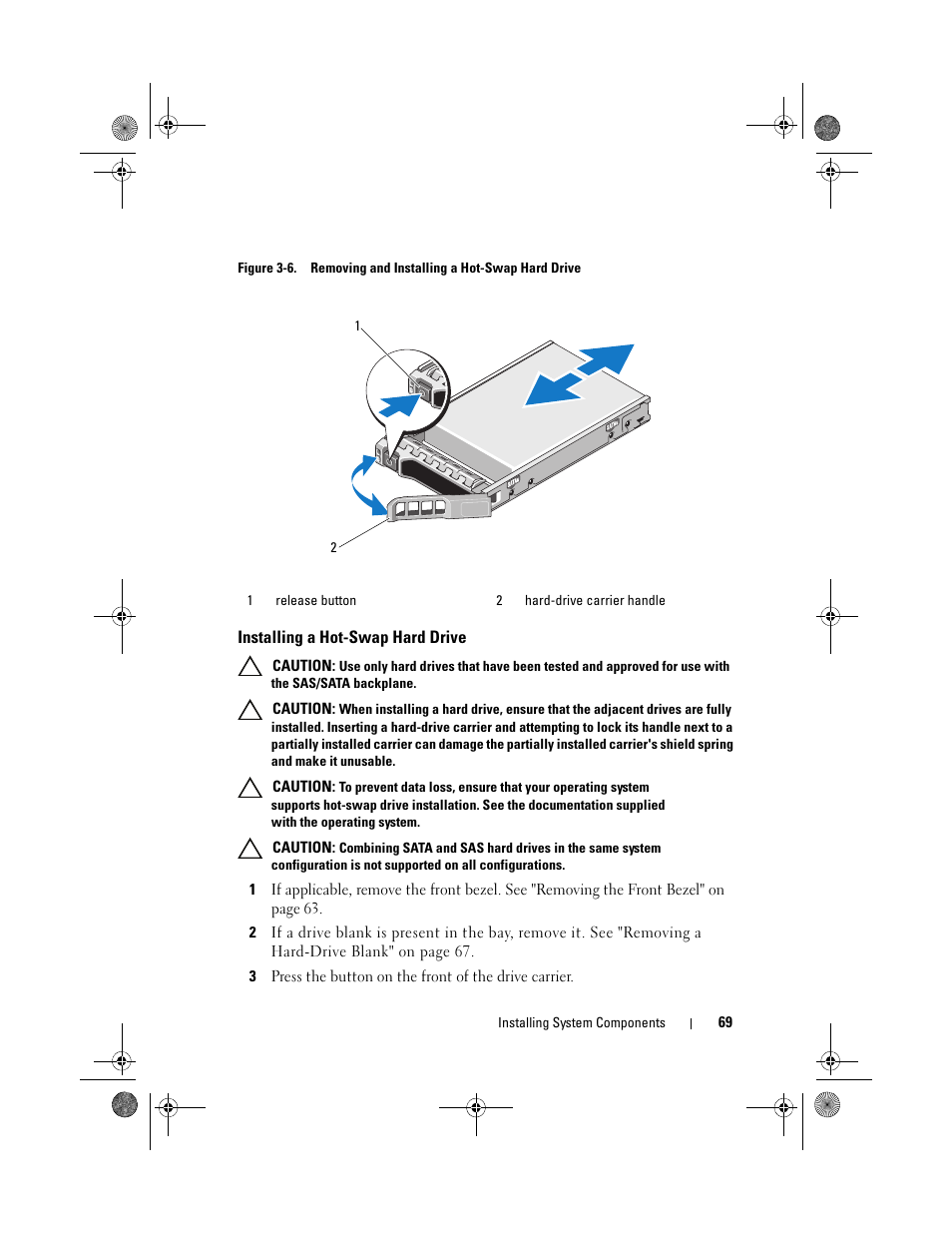 Installing a hot-swap hard drive | Dell PowerVault DL2200 CommVault User Manual | Page 69 / 164