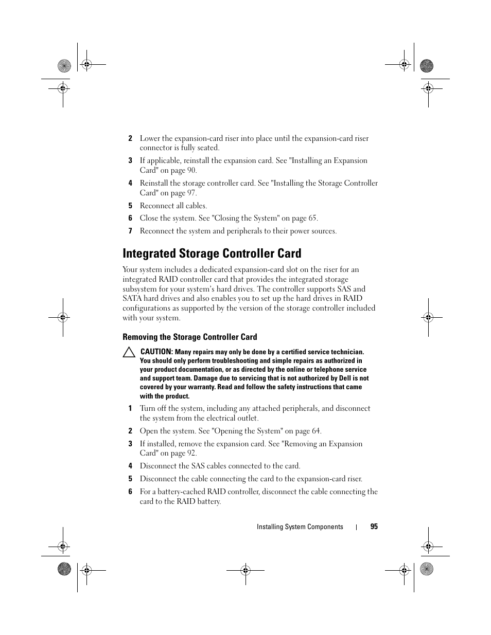 Integrated storage controller card, Removing the storage controller card, D. see "removing the storage | Dell PowerVault DL2200 CommVault User Manual | Page 95 / 164