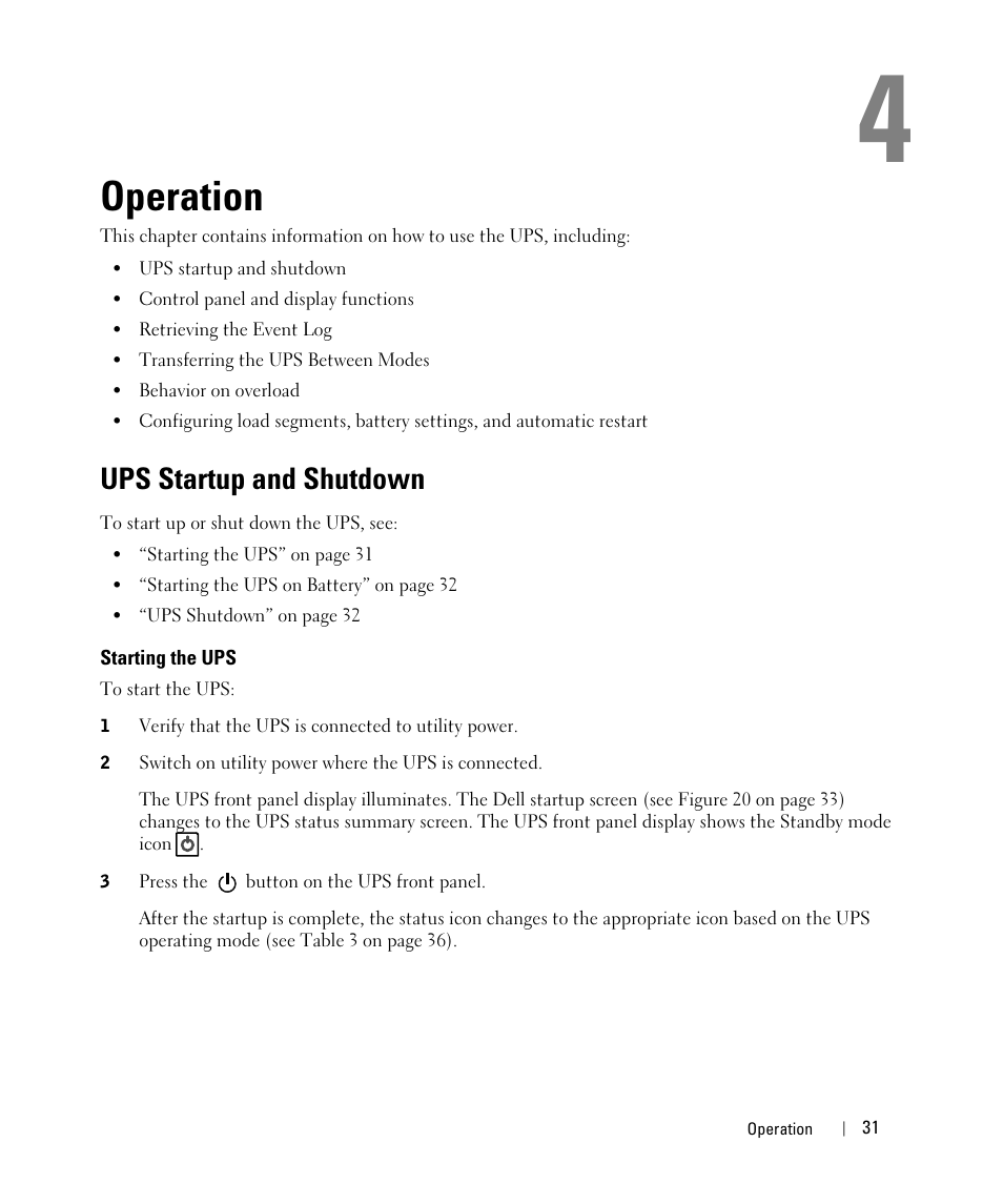 Operation, Ups startup and shutdown, Starting the ups | Dell UPS 5600R User Manual | Page 31 / 69