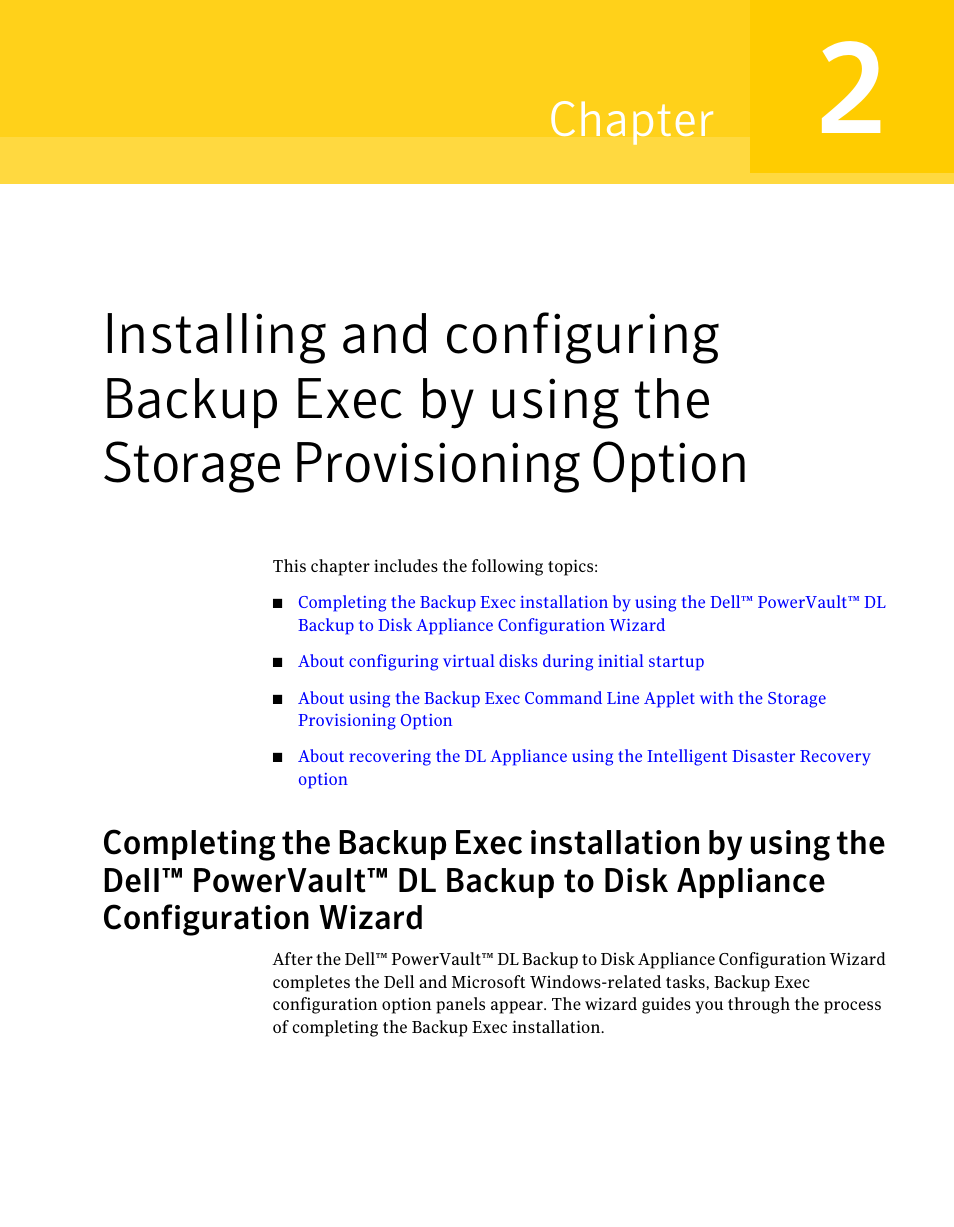 Chapter 2, Installing and configuring backup exec by using, The storage provisioning option | Chapter | Dell PowerVault DL2000 User Manual | Page 15 / 59