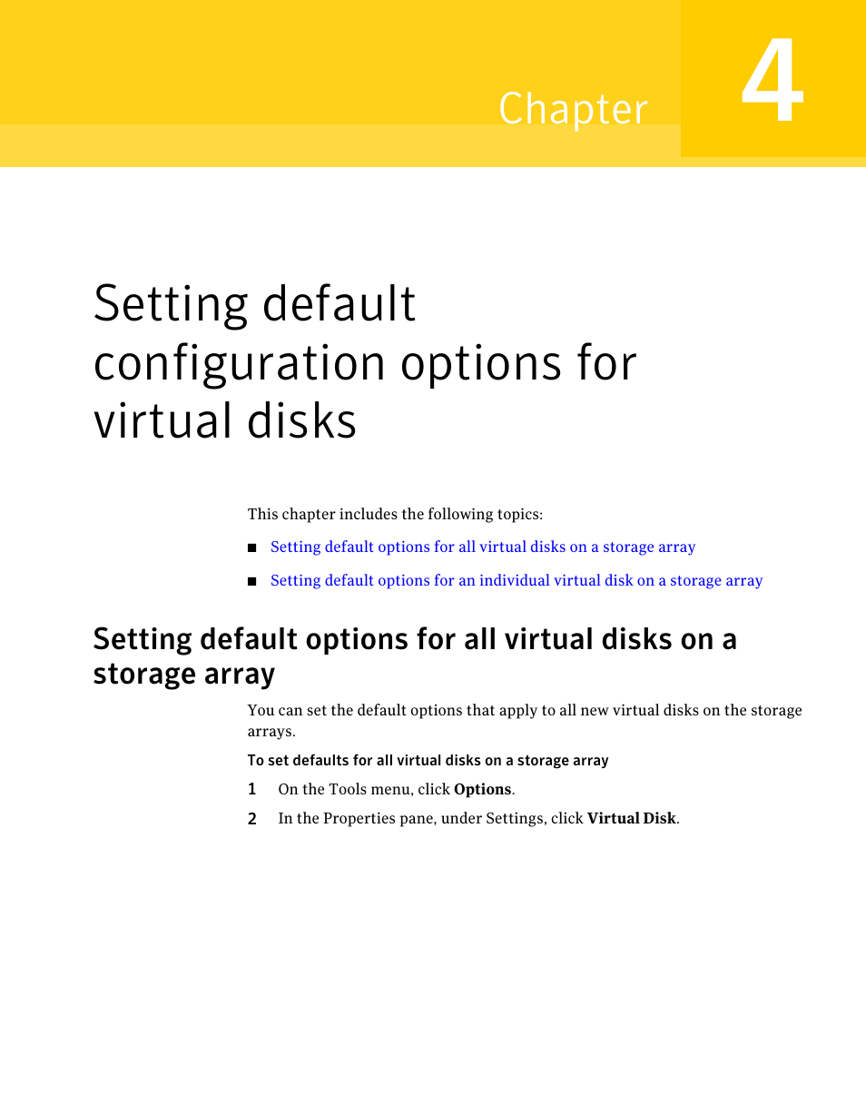 Chapter 4, Setting default configuration options for virtual, Disks | Chapter | Dell PowerVault DL2000 User Manual | Page 39 / 59