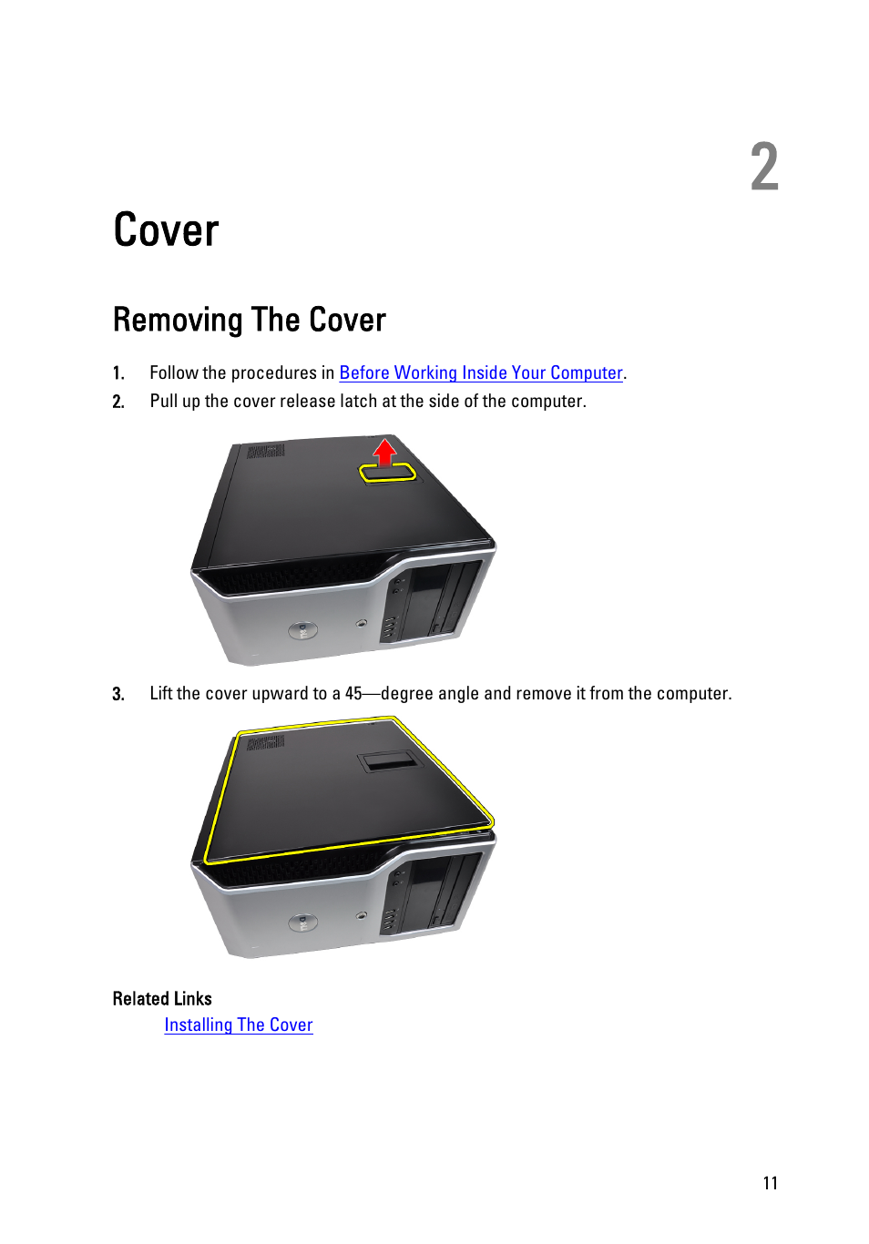 Cover, Removing the cover, 2 cover | Dell Precision T1600 (Early 2011) User Manual | Page 11 / 89