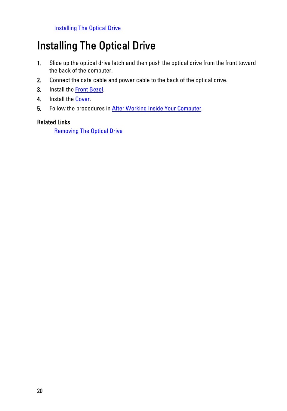 Installing the optical drive | Dell Precision T1600 (Early 2011) User Manual | Page 20 / 89