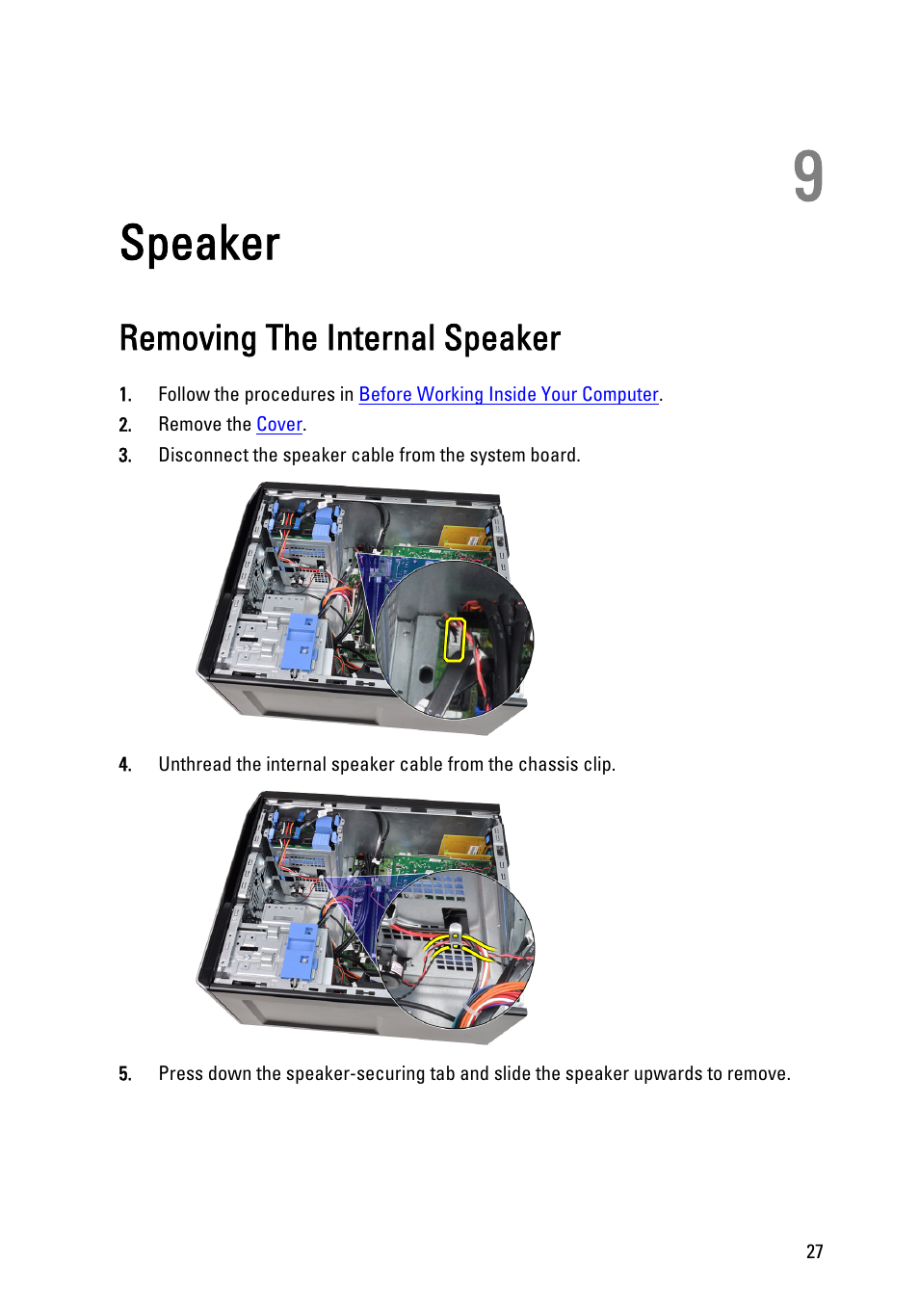 Speaker, Removing the internal speaker, 9 speaker | Dell Precision T1600 (Early 2011) User Manual | Page 27 / 89