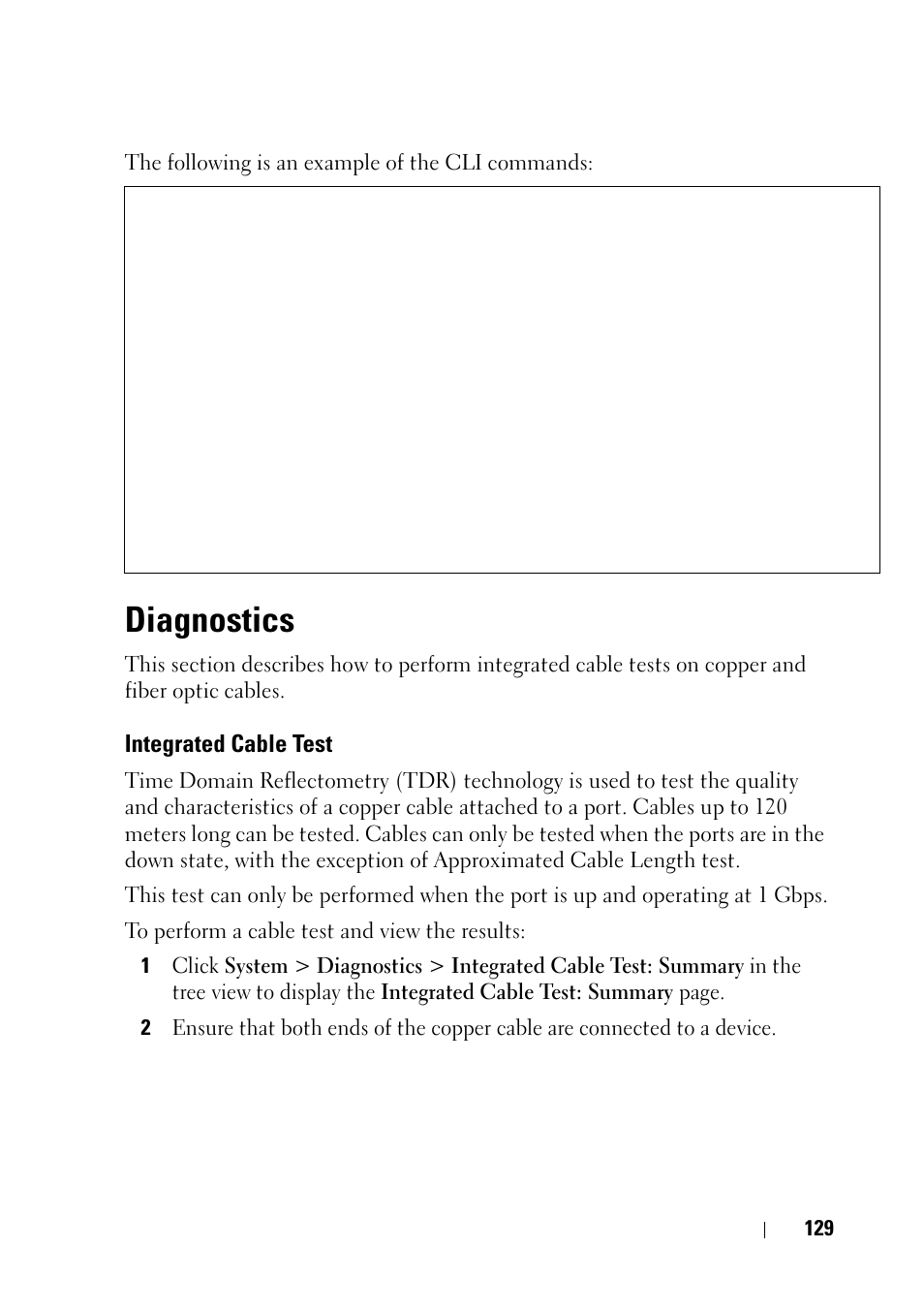 Diagnostics, Integrated cable test | Dell PowerEdge VRTX User Manual | Page 129 / 476