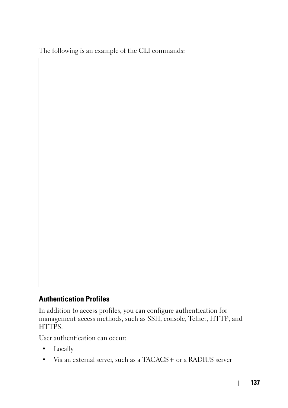 Authentication profiles | Dell PowerEdge VRTX User Manual | Page 137 / 476