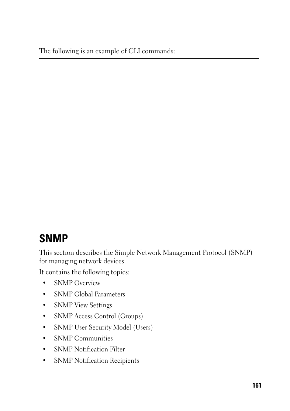 Snmp, The following is an example of cli commands | Dell PowerEdge VRTX User Manual | Page 161 / 476
