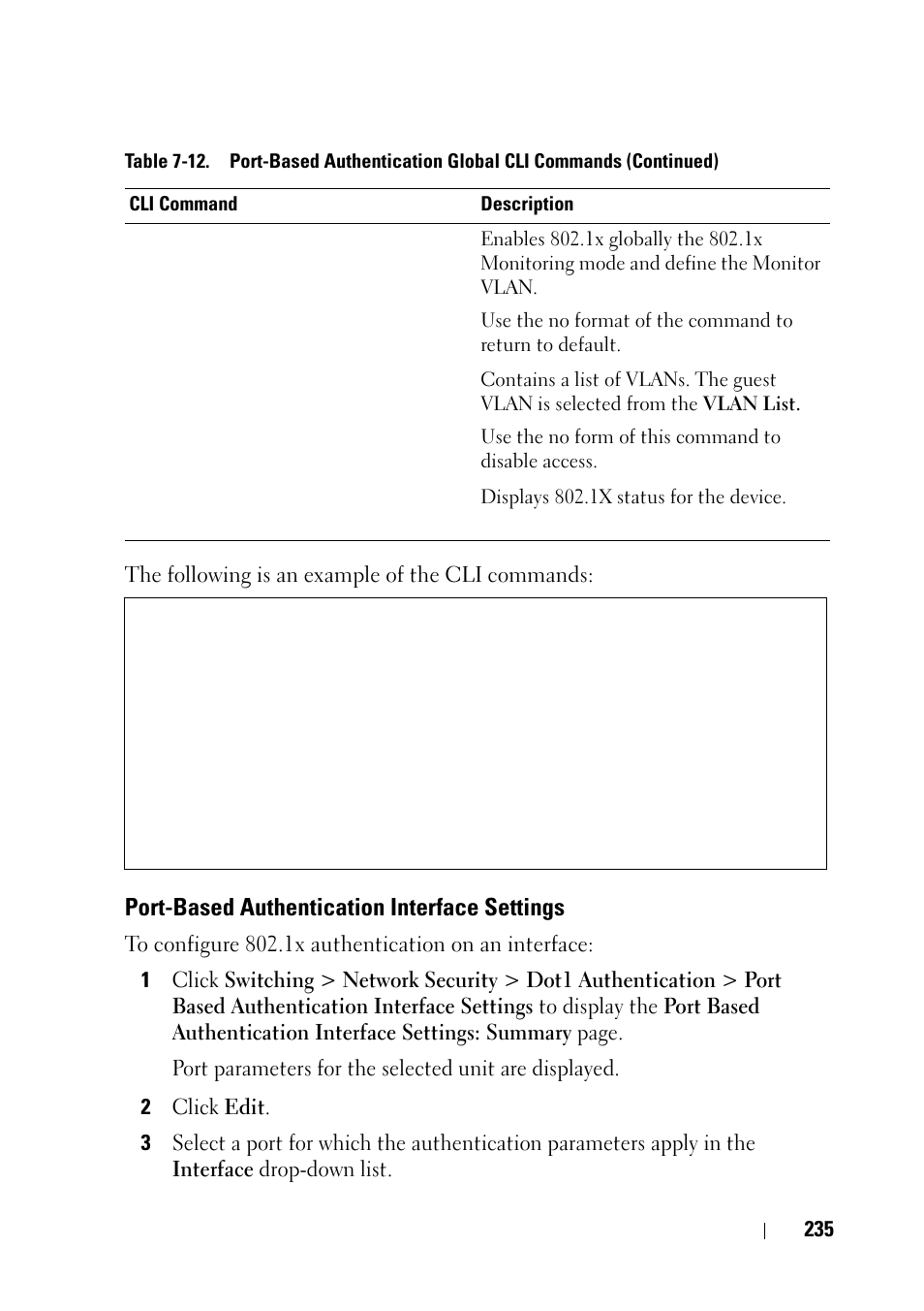 Port-based authentication interface settings, The following is an example of the cli commands | Dell PowerEdge VRTX User Manual | Page 235 / 476