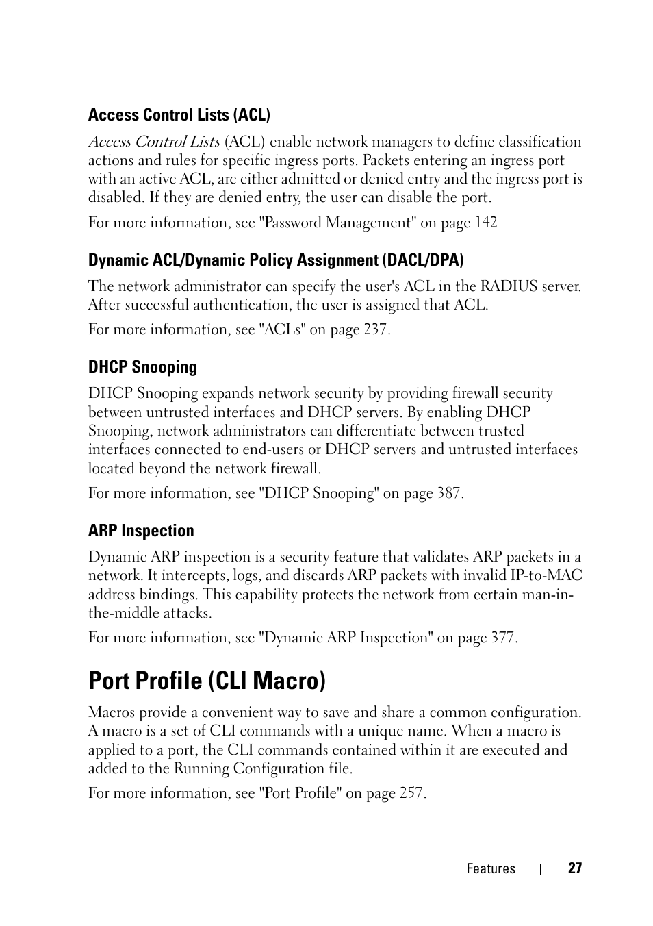 Access control lists (acl), Dynamic acl/dynamic policy assignment (dacl/dpa), Dhcp snooping | Arp inspection, Port profile (cli macro) | Dell PowerEdge VRTX User Manual | Page 27 / 476
