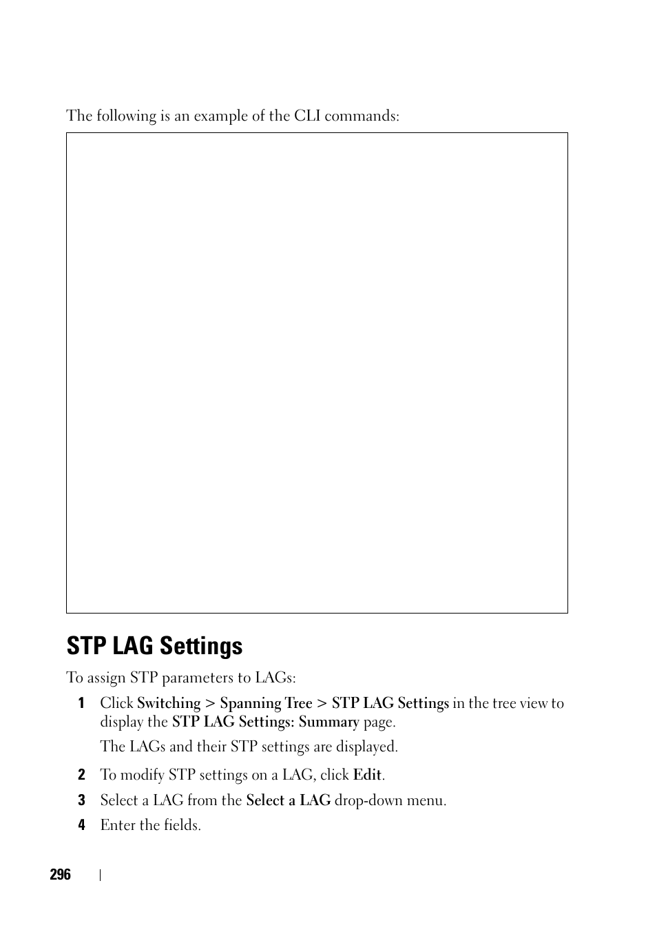 Stp lag settings | Dell PowerEdge VRTX User Manual | Page 296 / 476