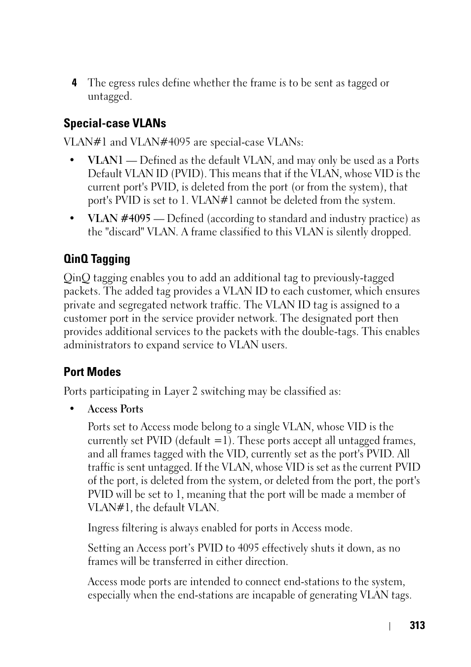 Special-case vlans, Qinq tagging, Port modes | Dell PowerEdge VRTX User Manual | Page 313 / 476