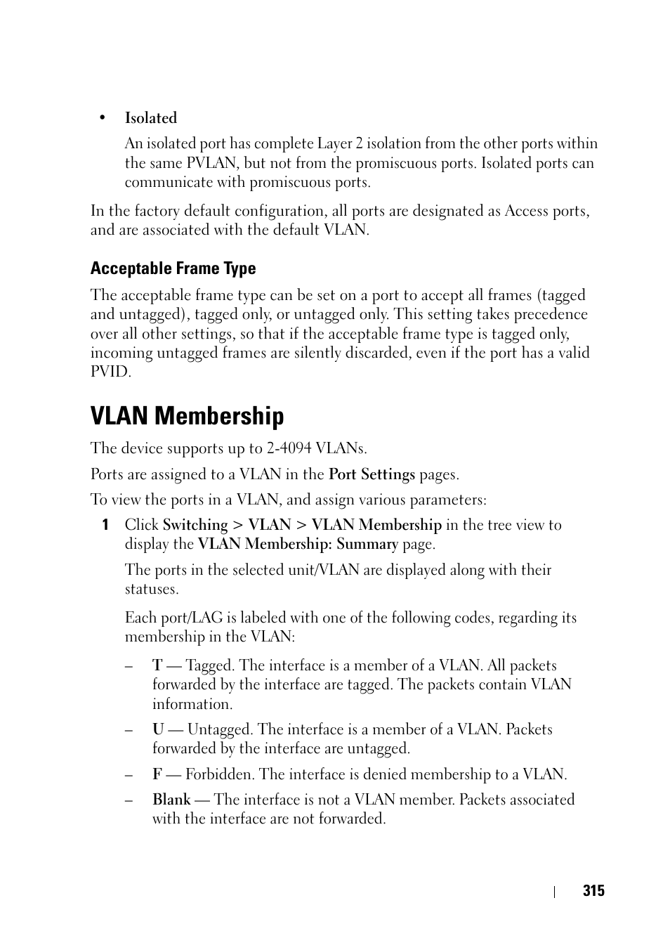 Acceptable frame type, Vlan membership | Dell PowerEdge VRTX User Manual | Page 315 / 476