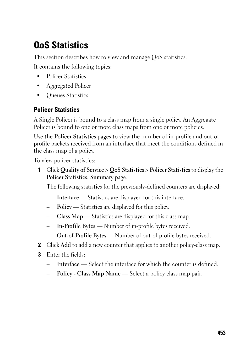 Qos statistics, Policer statistics | Dell PowerEdge VRTX User Manual | Page 453 / 476