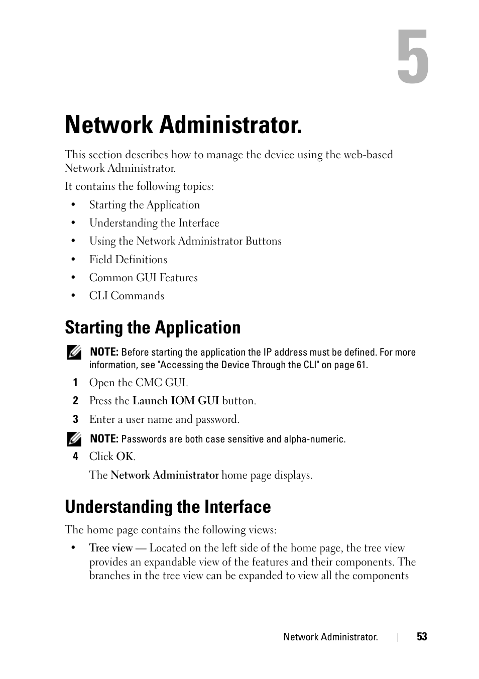 Network administrator, Starting the application, Understanding the interface | Dell PowerEdge VRTX User Manual | Page 53 / 476