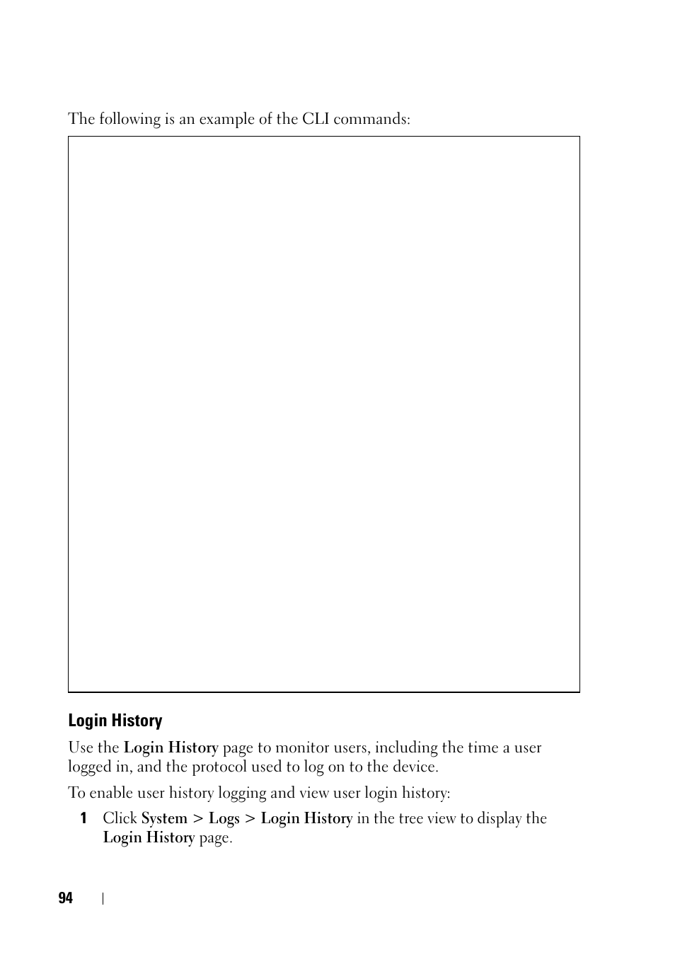 Login history | Dell PowerEdge VRTX User Manual | Page 94 / 476