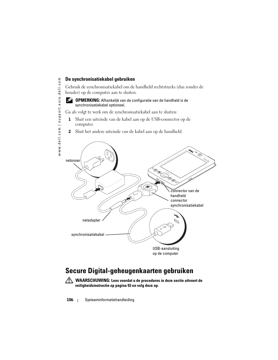 De synchronisatiekabel gebruiken, Secure digital-geheugenkaarten gebruiken | Dell AXIM X3 User Manual | Page 108 / 366