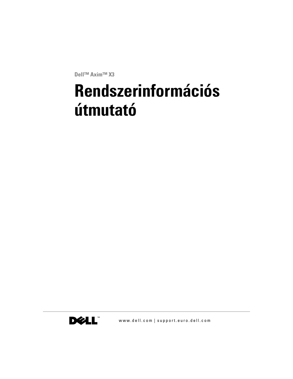 Rendszerinformációs útmutató | Dell AXIM X3 User Manual | Page 173 / 366