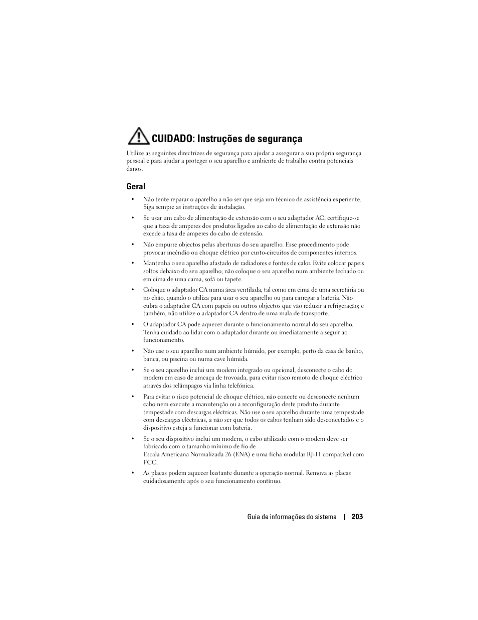 Cuidado: instruções de segurança, Geral | Dell AXIM X3 User Manual | Page 205 / 366