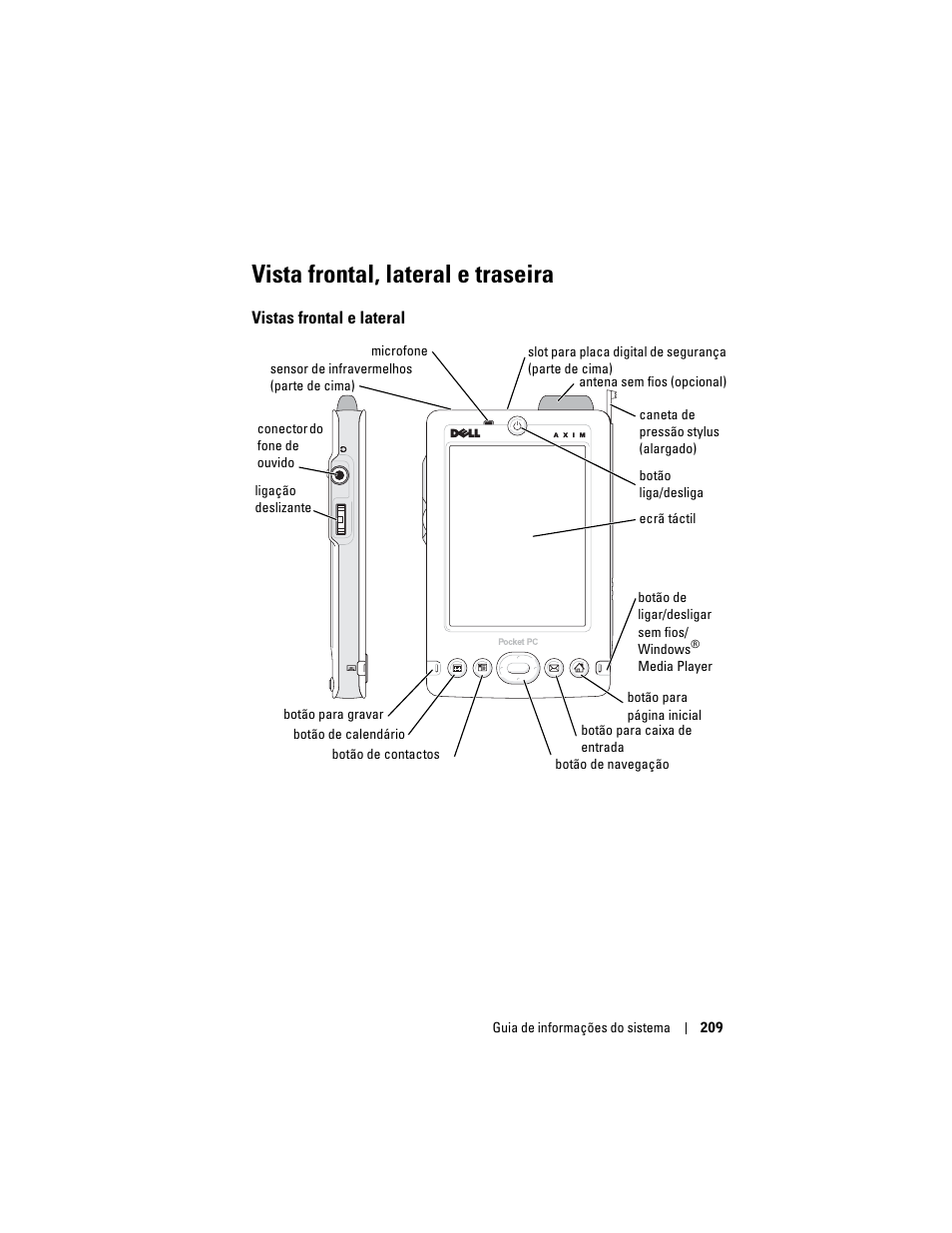 Vista frontal, lateral e traseira, Vistas frontal e lateral | Dell AXIM X3 User Manual | Page 211 / 366