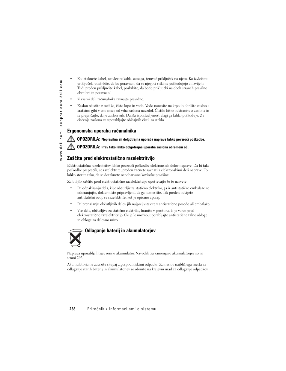 Ergonomska uporaba računalnika, Zaščita pred elektrostatično razelektritvijo, Odlaganje baterij in ak | Odlaganje baterij in akumulatorjev | Dell AXIM X3 User Manual | Page 290 / 366