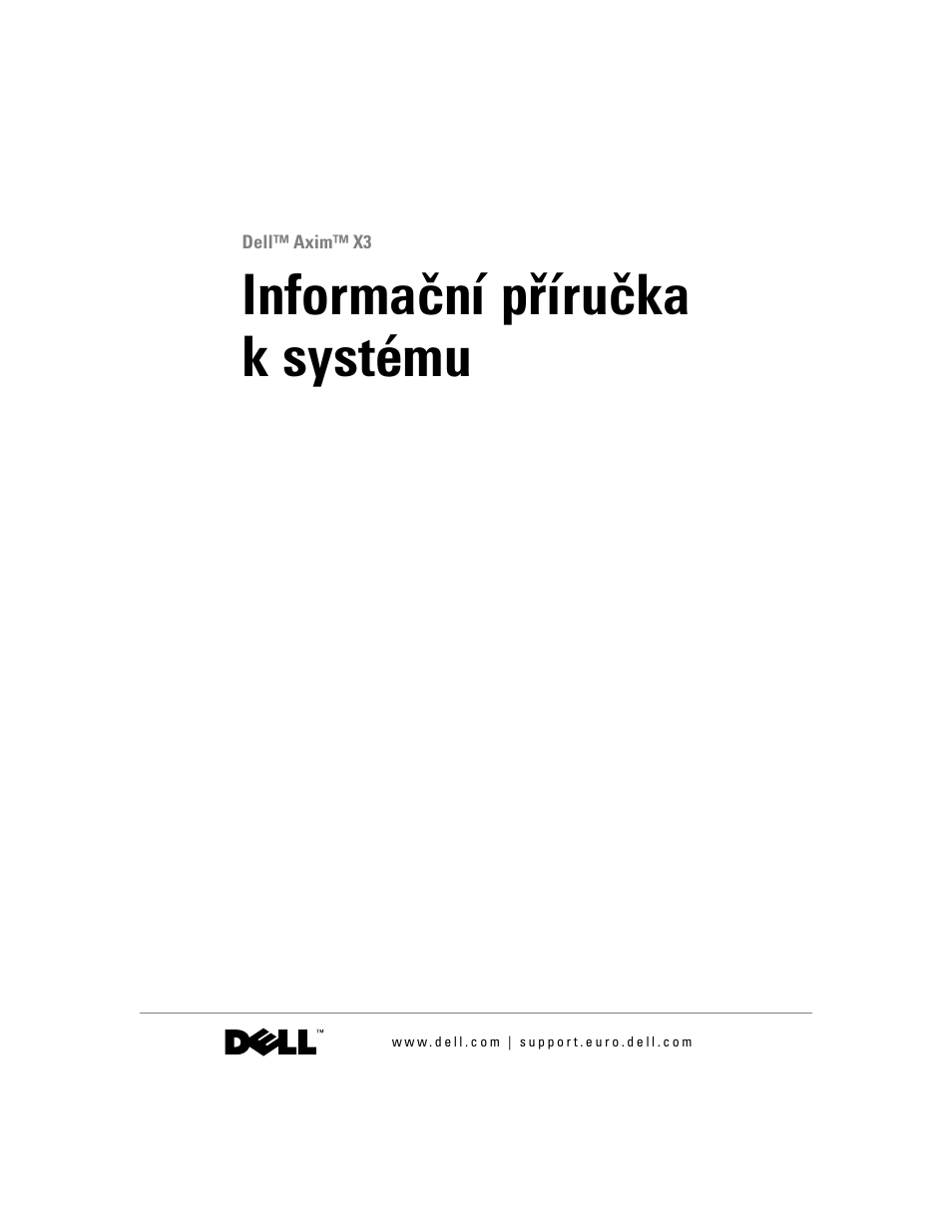 Informační příručka k systému | Dell AXIM X3 User Manual | Page 37 / 366