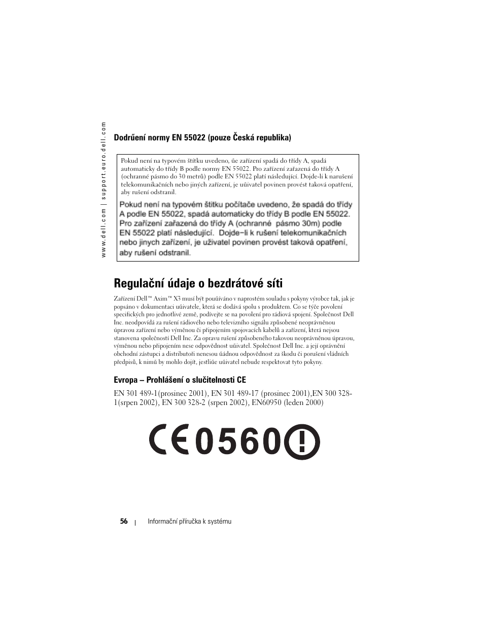 Dodrűení normy en 55022 (pouze česká republika), Regulační údaje o bezdrátové síti, Evropa – prohlášení o slučitelnosti ce | Dell AXIM X3 User Manual | Page 58 / 366