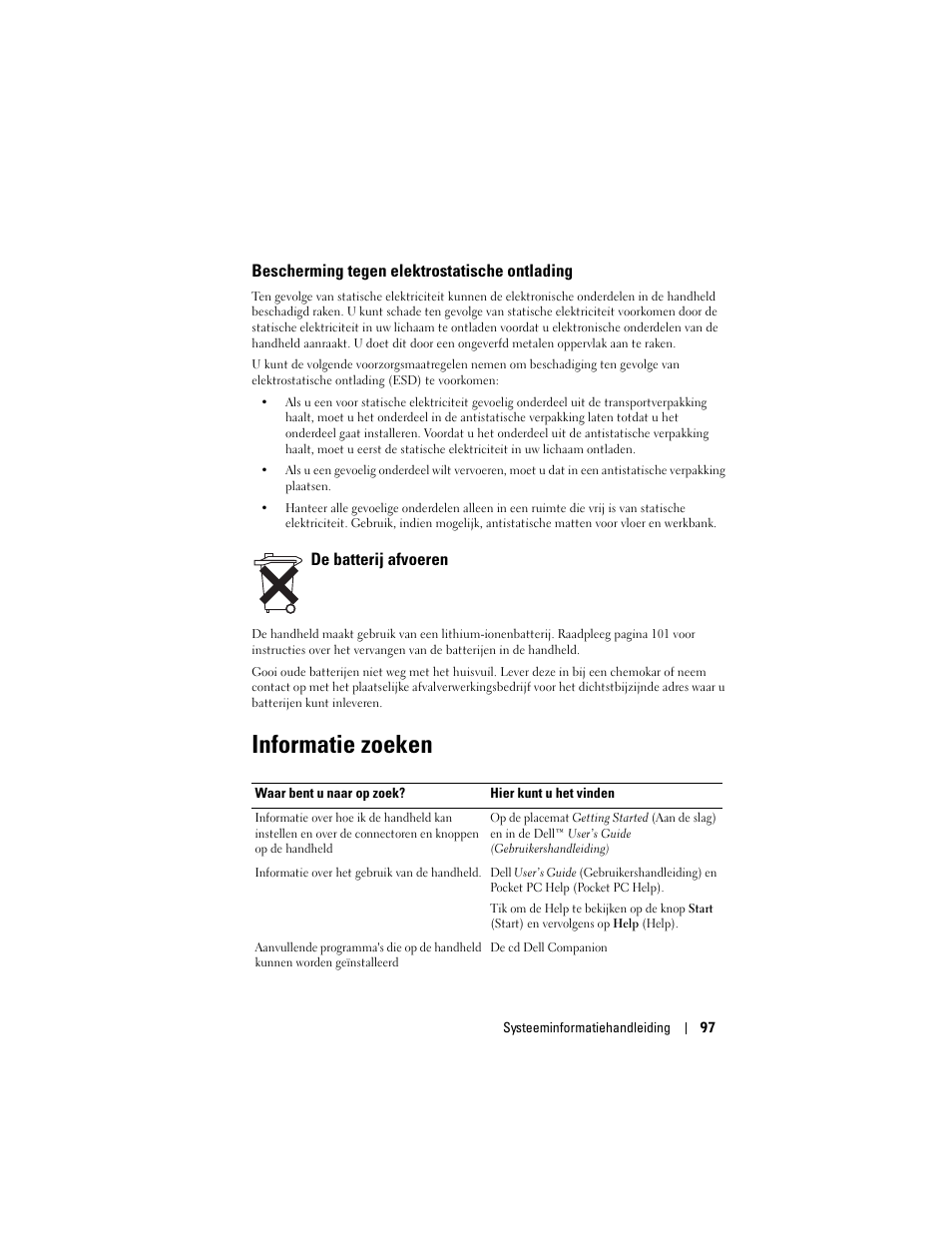 Bescherming tegen elektrostatische ontlading, De batterij afvoeren, Informatie zoeken | Dell AXIM X3 User Manual | Page 99 / 366