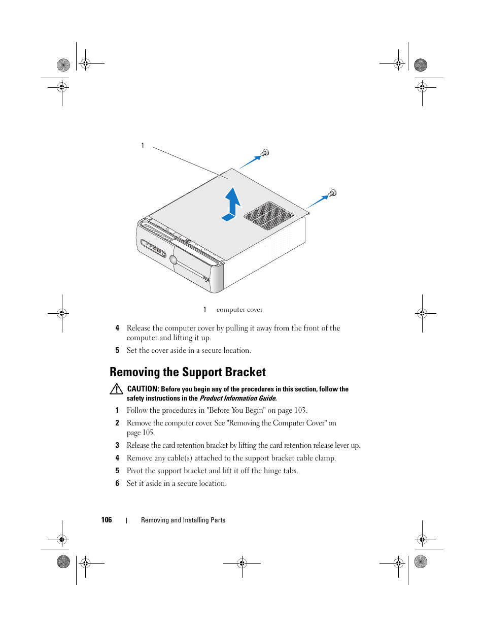 Removing the support bracket | Dell Inspiron 530s (Mid 2007) User Manual | Page 106 / 222