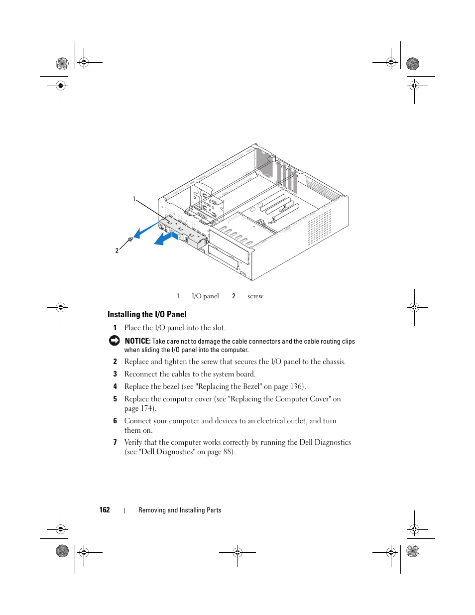 Installing the i/o panel | Dell Inspiron 530s (Mid 2007) User Manual | Page 162 / 222