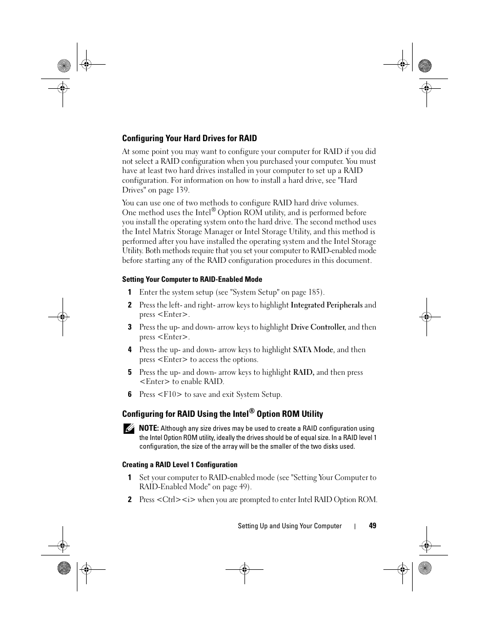 Configuring your hard drives for raid, Setting your computer to raid-enabled mode, Creating a raid level 1 configuration | Configuring for raid using the intel | Dell Inspiron 530s (Mid 2007) User Manual | Page 49 / 222