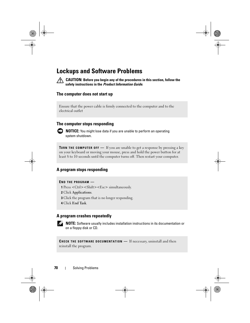 Lockups and software problems, The computer does not start up, The computer stops responding | A program stops responding, A program crashes repeatedly | Dell Inspiron 530s (Mid 2007) User Manual | Page 70 / 222