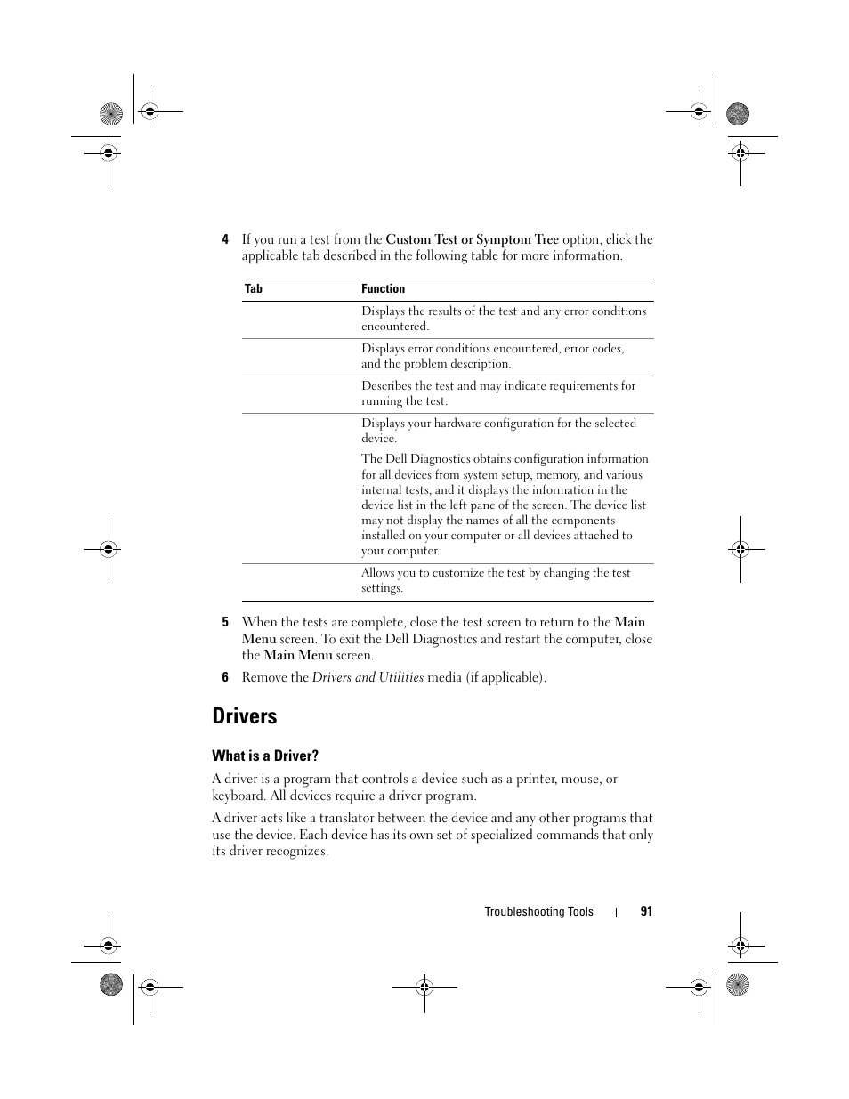 Drivers, What is a driver | Dell Inspiron 530s (Mid 2007) User Manual | Page 91 / 222