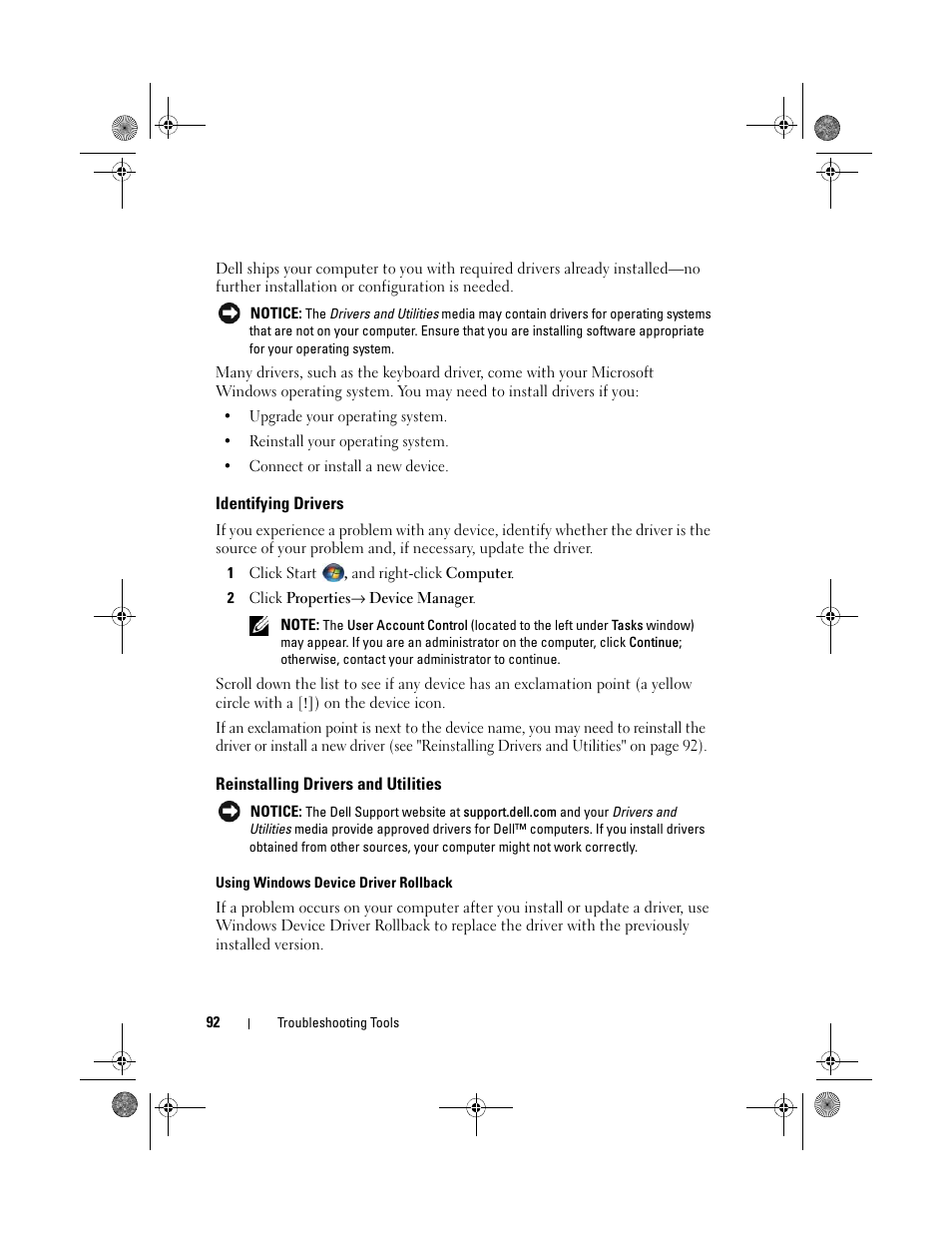 Identifying drivers, Reinstalling drivers and utilities, Using windows device driver rollback | See "reinstalling drivers and utilities" on | Dell Inspiron 530s (Mid 2007) User Manual | Page 92 / 222