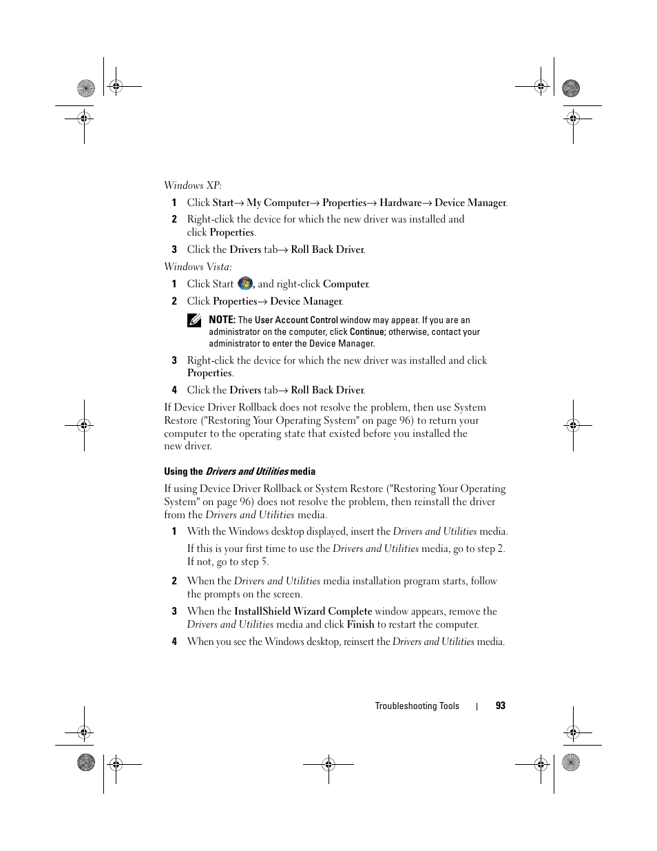 Using the drivers and utilities media | Dell Inspiron 530s (Mid 2007) User Manual | Page 93 / 222