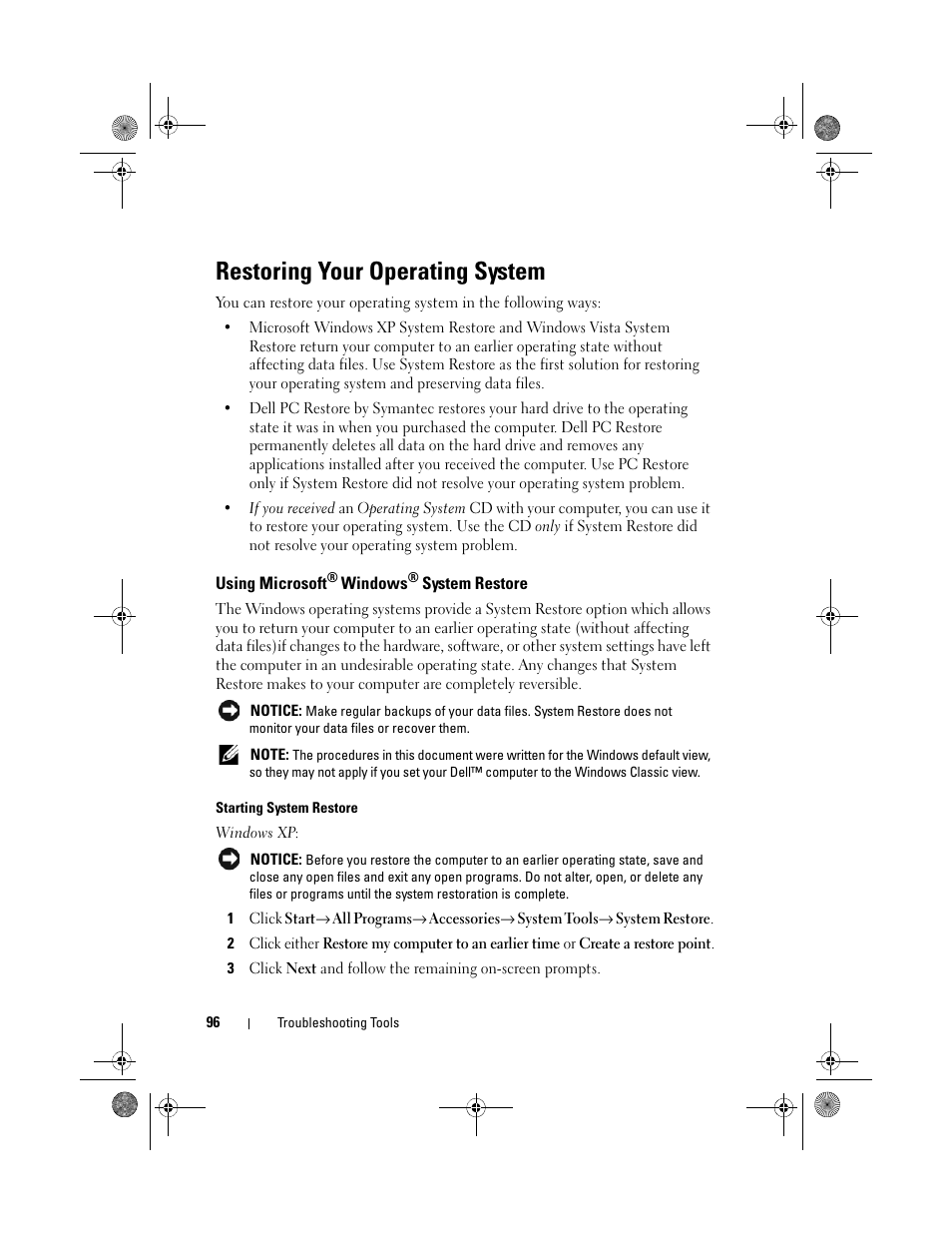 Restoring your operating system, Using microsoft® windows® system restore, Starting system restore | Using microsoft | Dell Inspiron 530s (Mid 2007) User Manual | Page 96 / 222