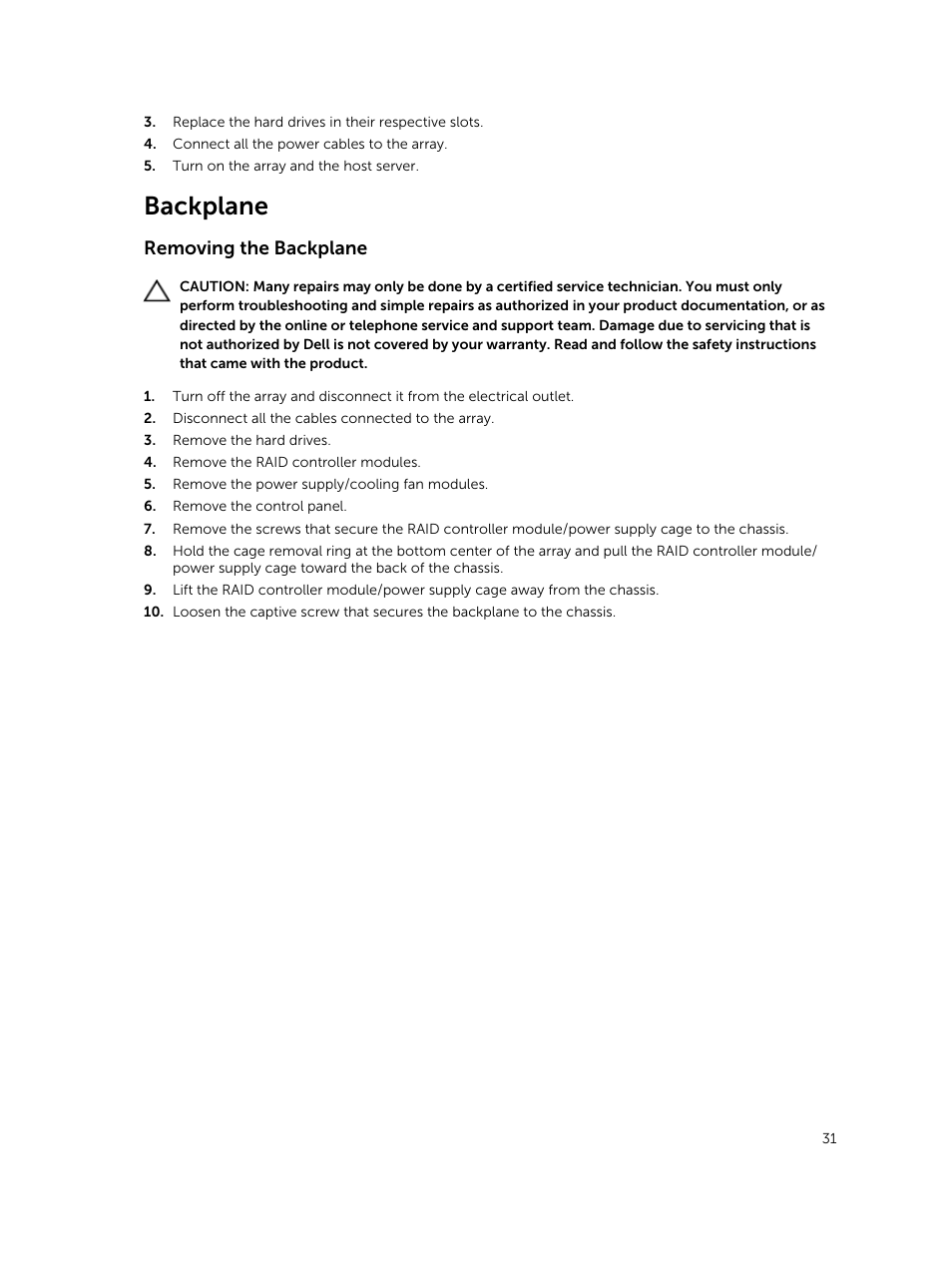 Backplane, Removing the backplane | Dell PowerVault MD3800i User Manual | Page 31 / 47