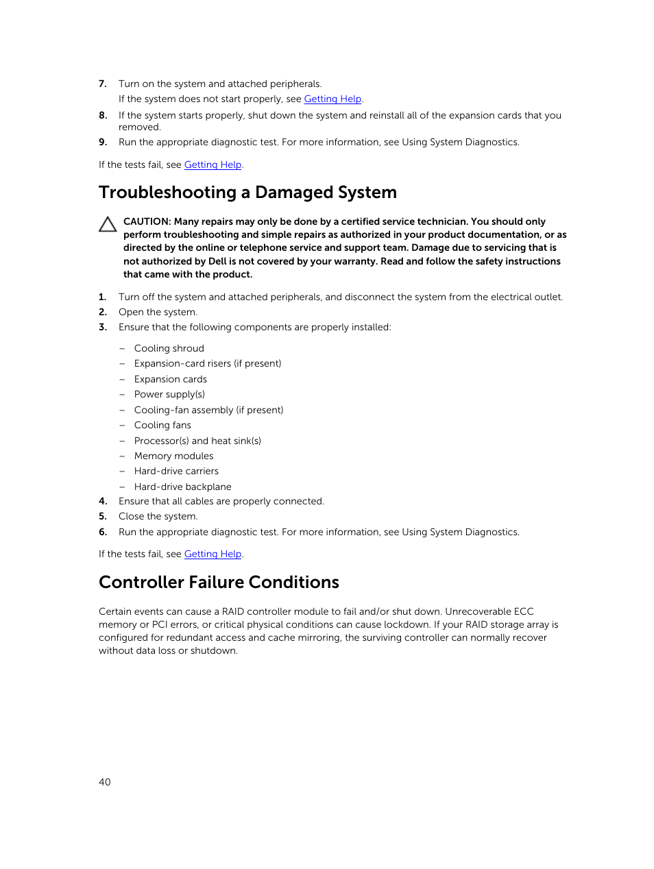 Troubleshooting a damaged system, Controller failure conditions | Dell PowerVault MD3800i User Manual | Page 40 / 47