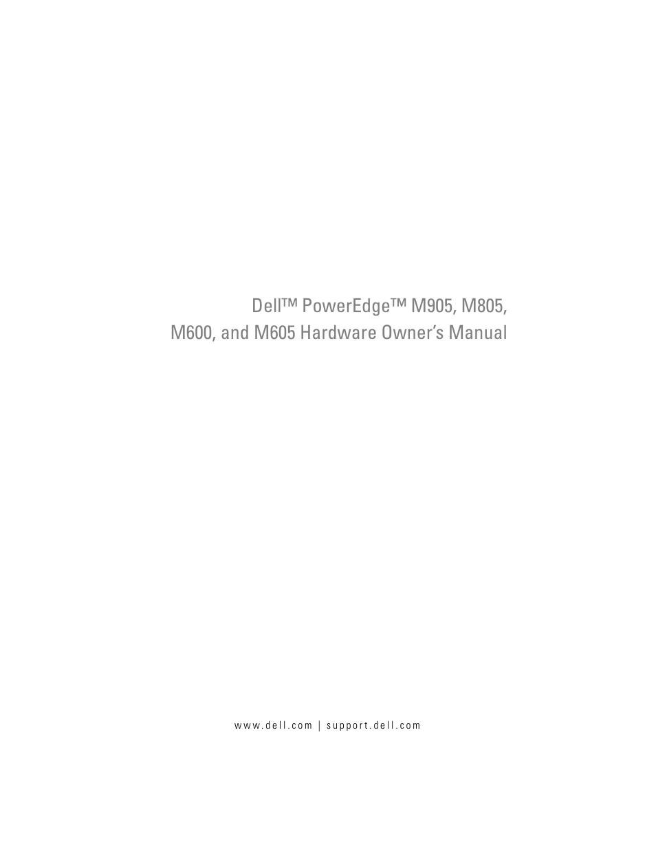 Dell PowerEdge M805 User Manual | 236 pages