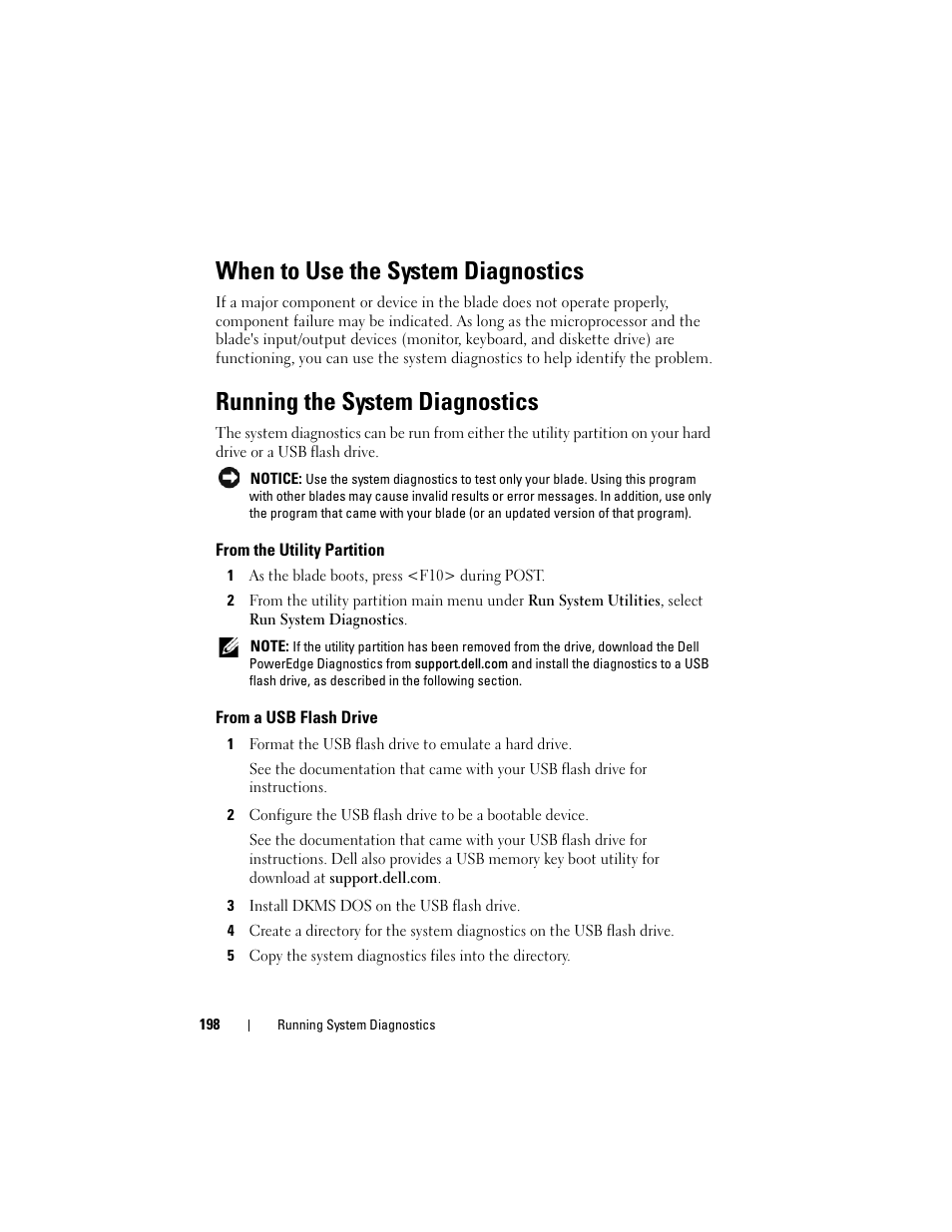 When to use the system diagnostics, Running the system diagnostics, From the utility partition | From a usb flash drive | Dell PowerEdge M805 User Manual | Page 198 / 236