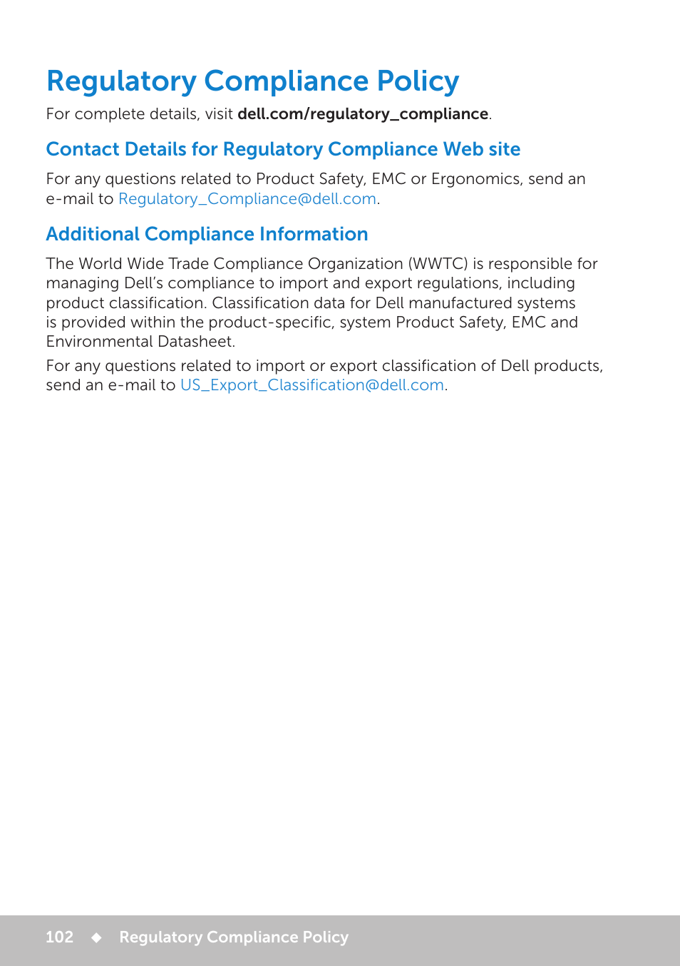 Regulatory compliance policy, Contact details for regulatory compliance web site, Additional compliance information | Dell Inspiron 13 7000 Series 2-in-1(7348, Early 2015) User Manual | Page 102 / 102