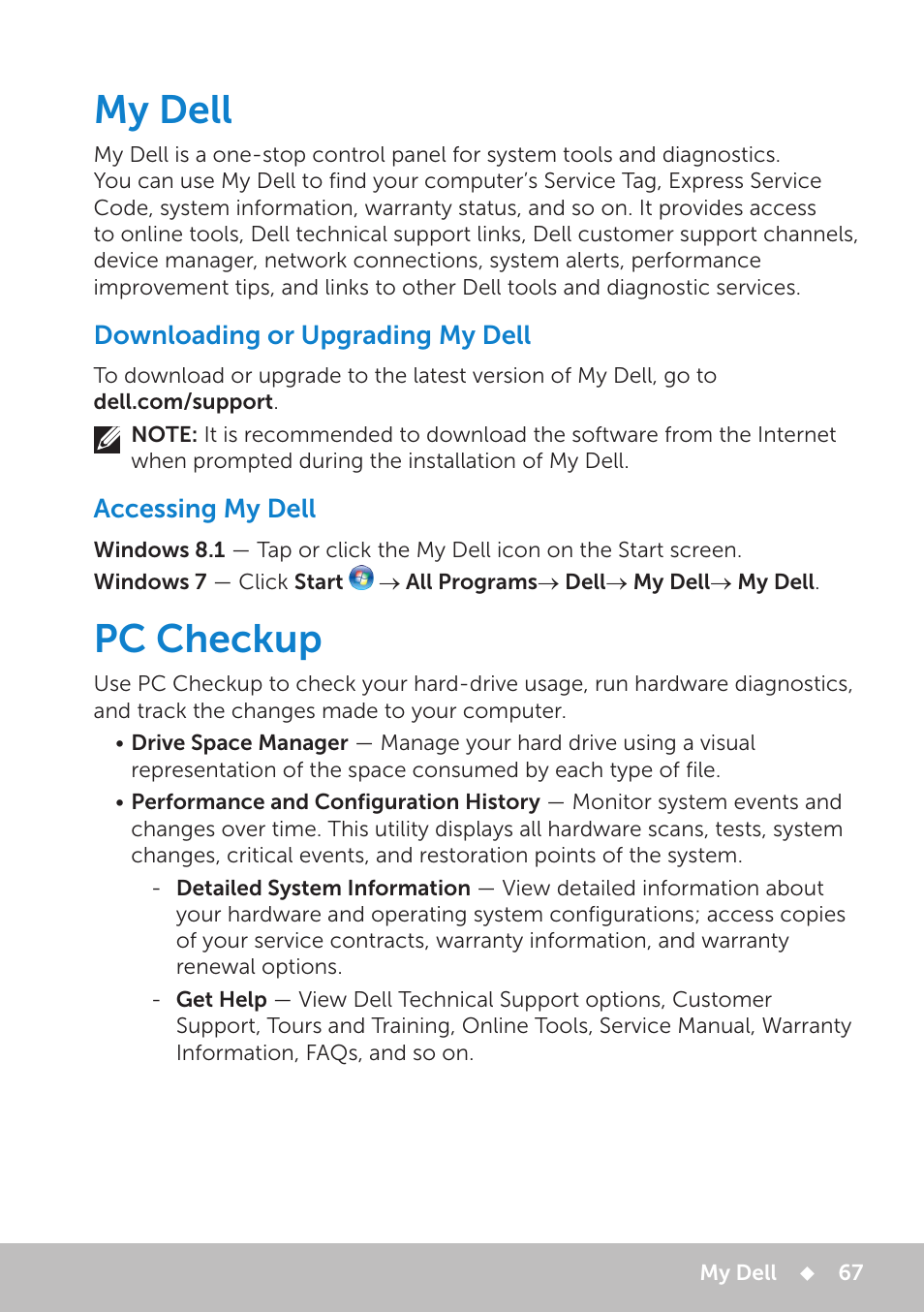 My dell, Downloading or upgrading my dell, Accessing my dell | Pc checkup | Dell Inspiron 13 7000 Series 2-in-1(7348, Early 2015) User Manual | Page 67 / 102