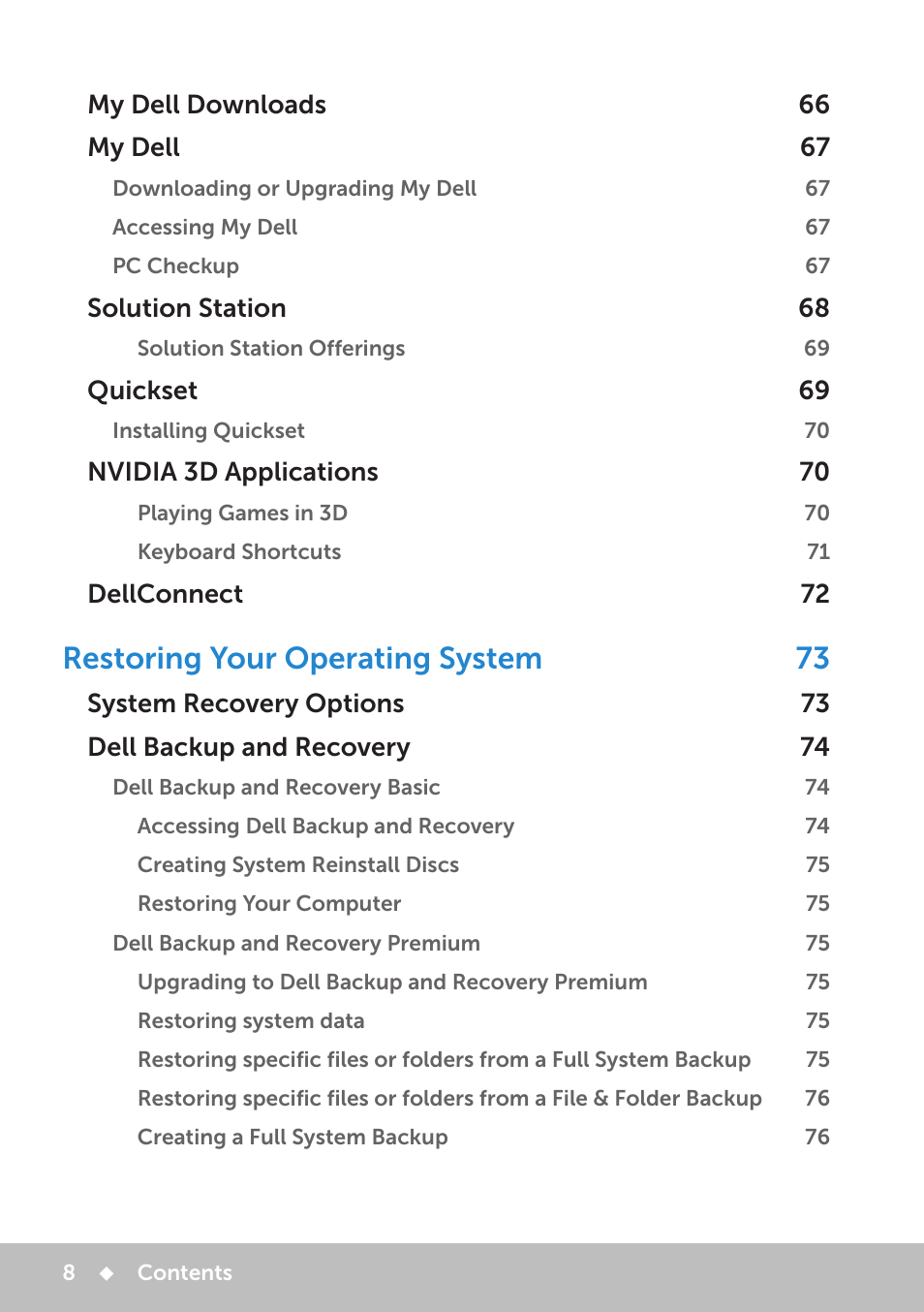 Restoring your operating system 73 | Dell Inspiron 13 7000 Series 2-in-1(7348, Early 2015) User Manual | Page 8 / 102